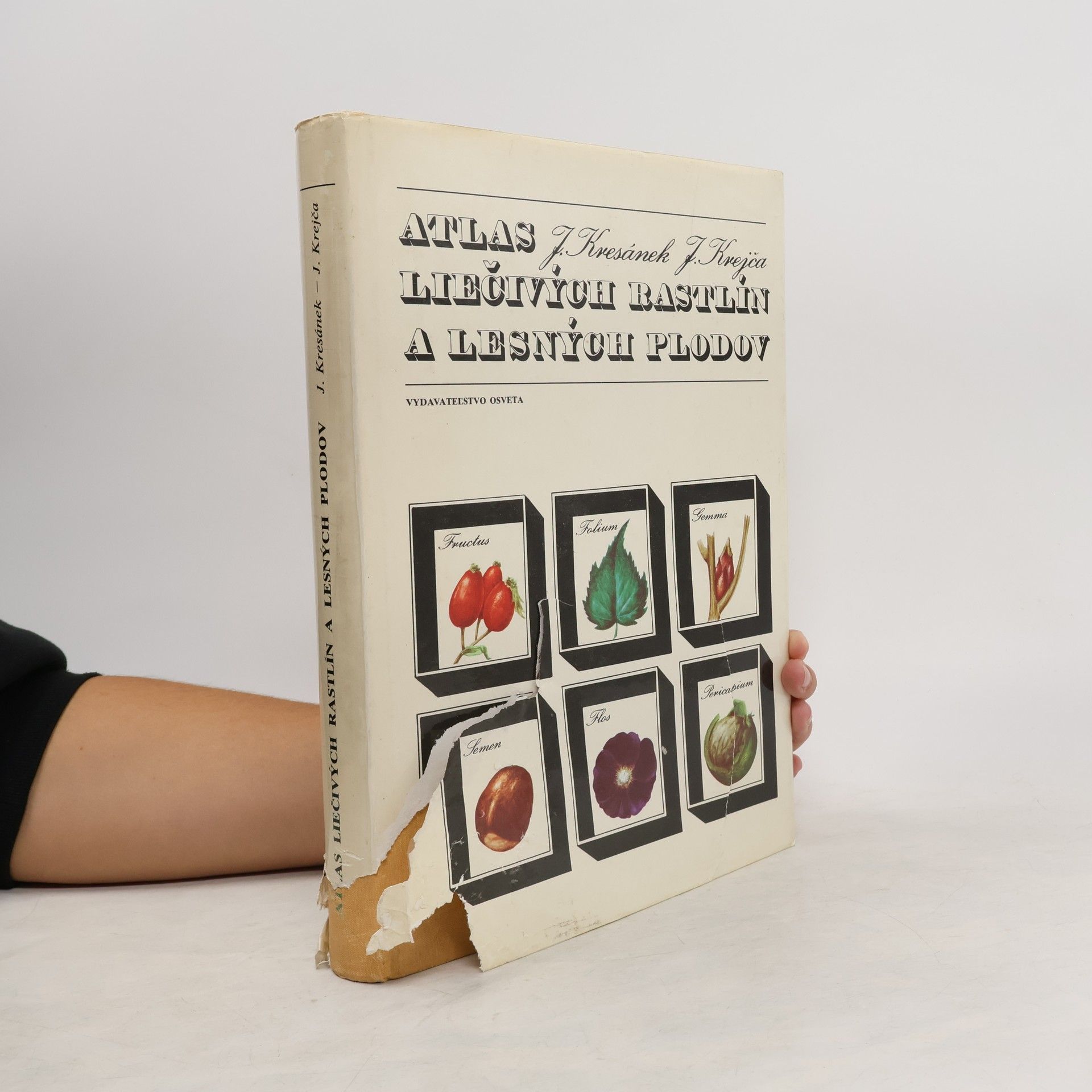 Jaroslav Kresánek Atlas liečivých rastlín a lesných plodov