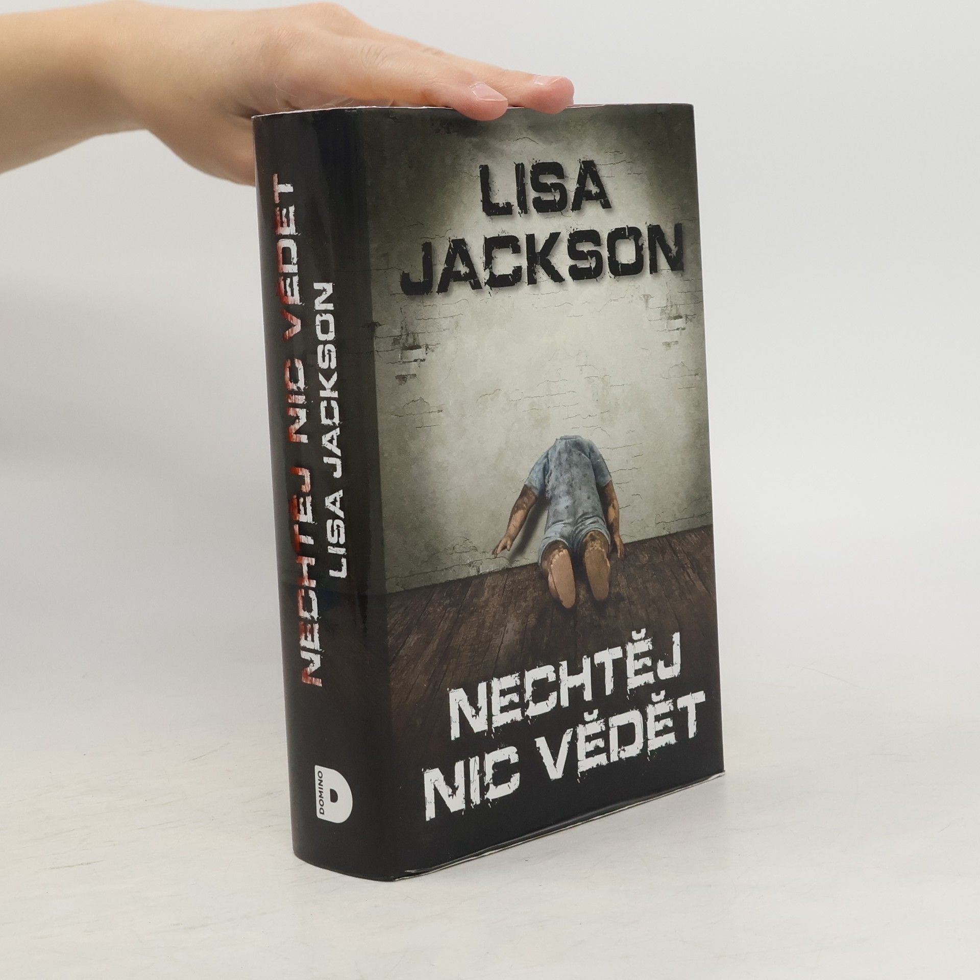 Lisa Jackson Nechtěj nic vědět