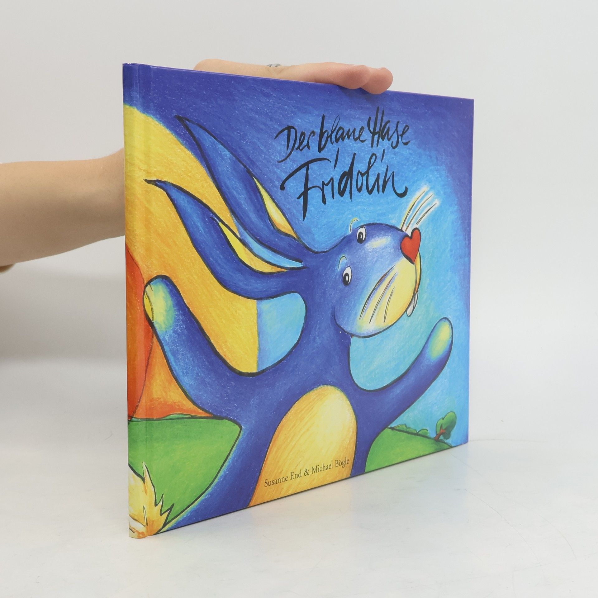 Autorenkollektiv Der blaue Hase Fridolin