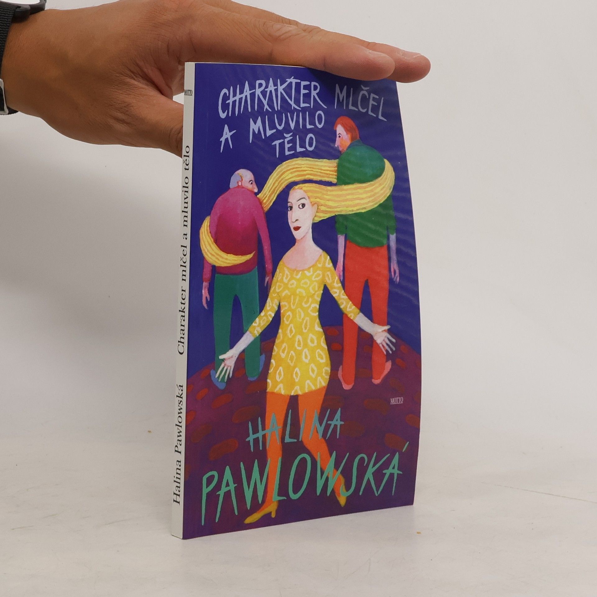 Halina Pawlowská Charakter mlčel a mluvilo tělo