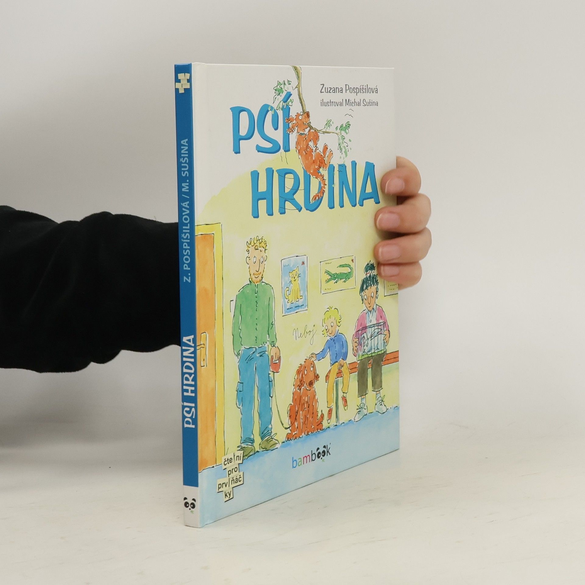 Zuzana Pospíšilová Psí hrdina