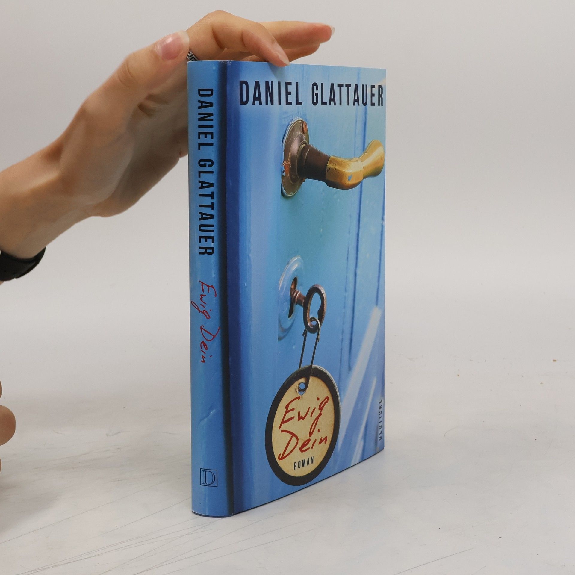 Daniel Glattauer Ewig Dein