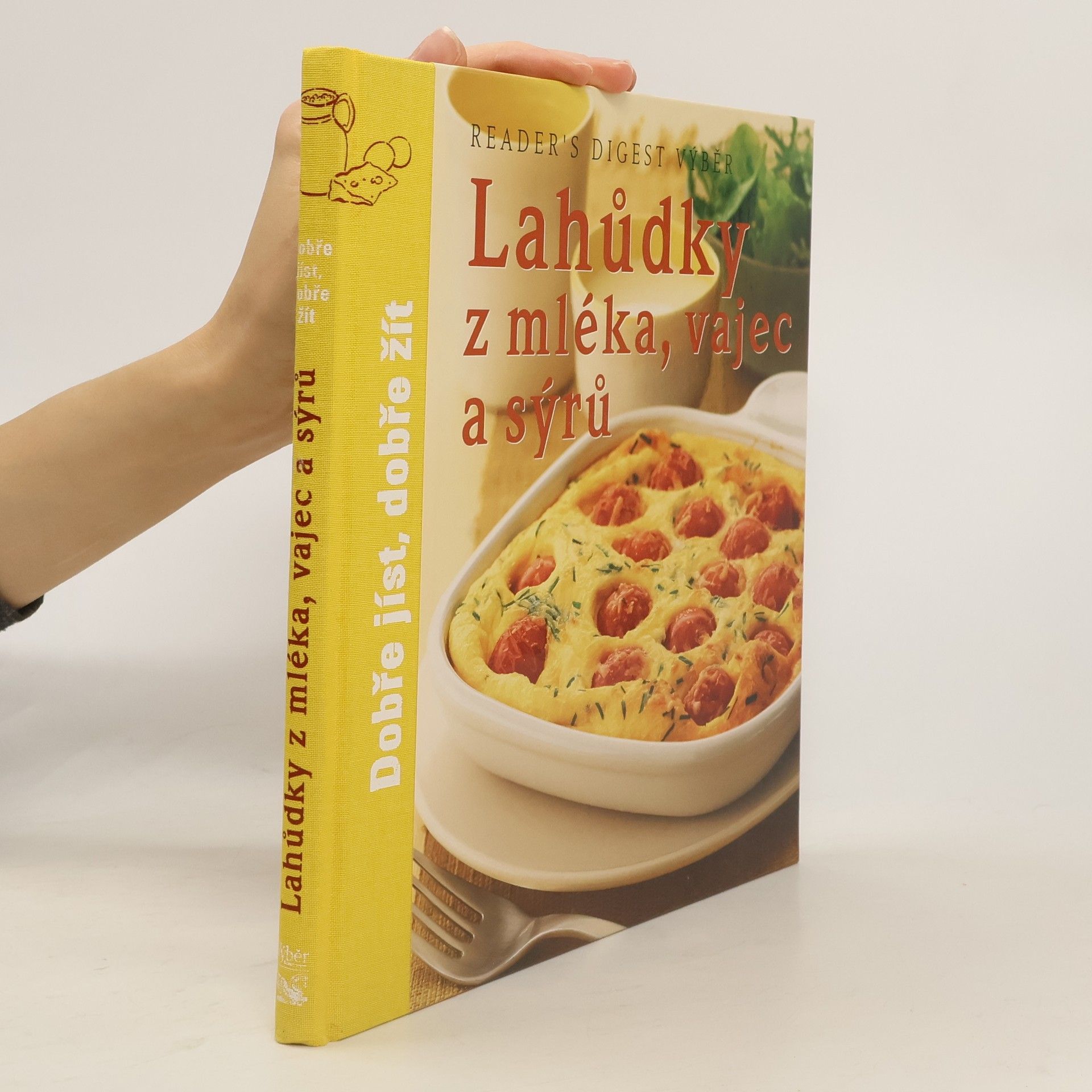 Collectif d'auteurs Lahůdky z mléka, vajec a sýrů