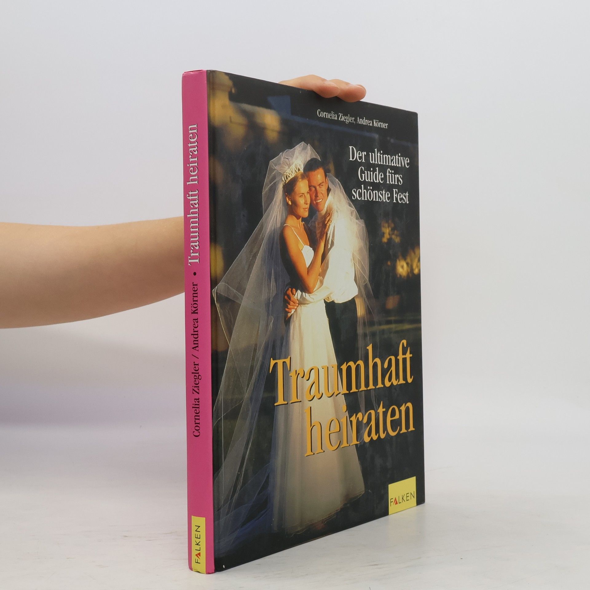 Cornelia Ziegler Traumhaft heiraten
