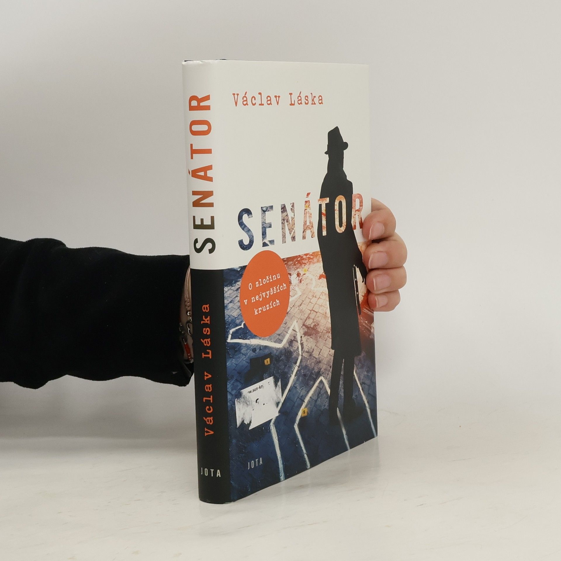 Senátor : o zločinu v nejvyšších kruzích