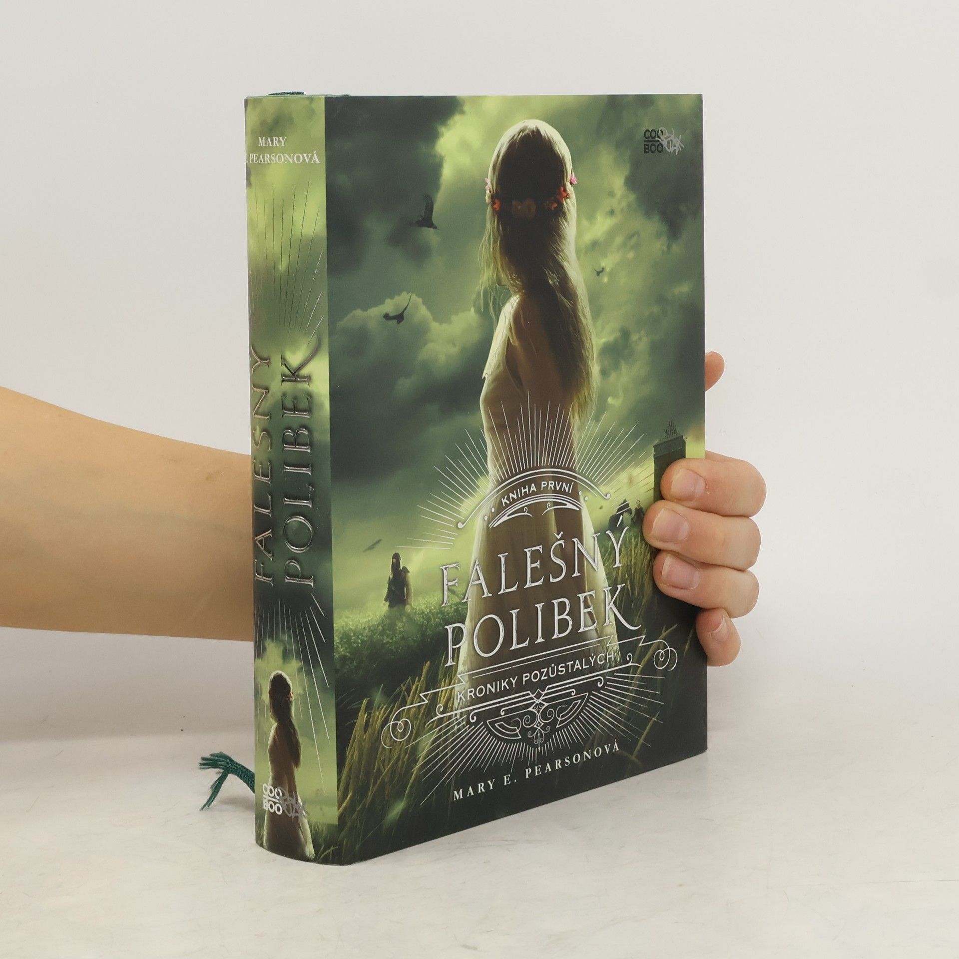 Kroniky pozůstalých. Kniha první, Falešný polibek