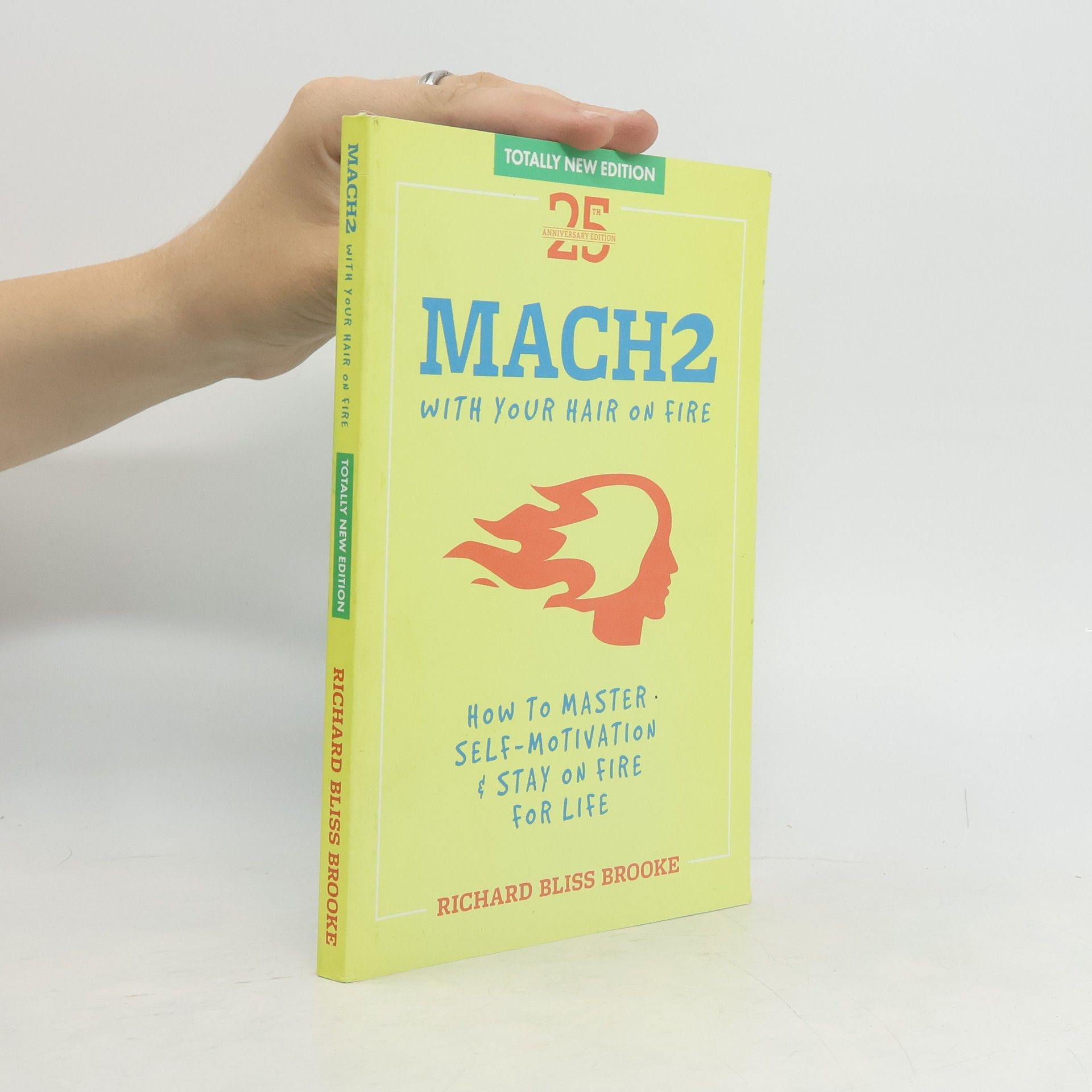 Richard B. Brooke Mach II With Your Hair On Fire