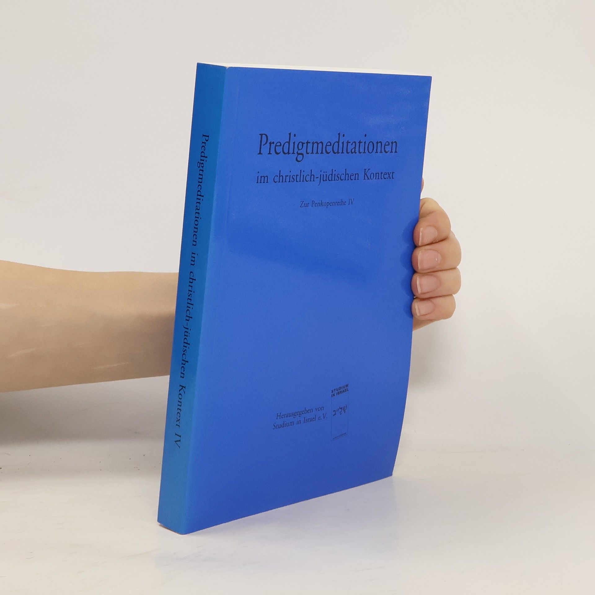 Perikopenreihe - 4: Predigtmeditationen