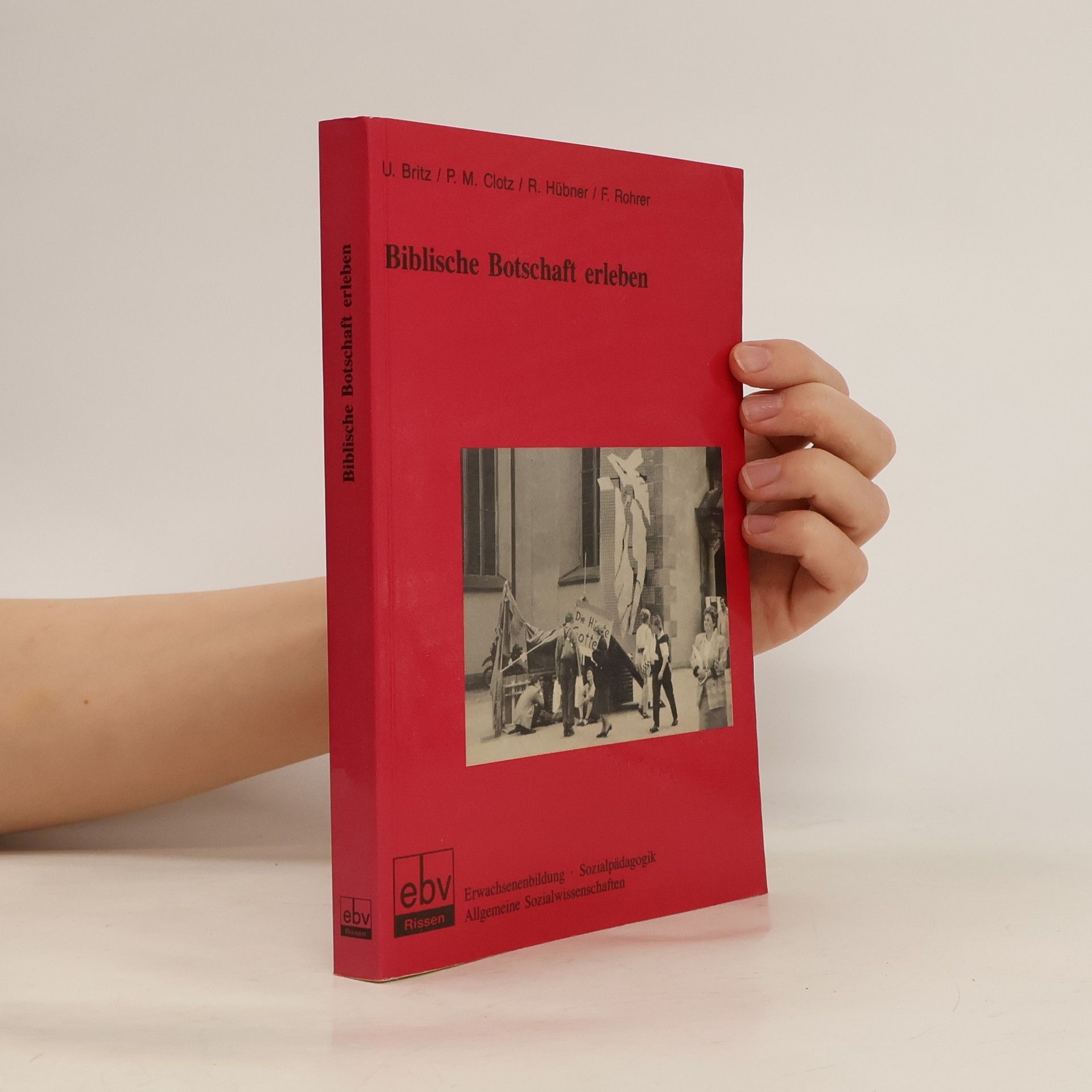 Ulrich Britz Biblische Botschaft erleben