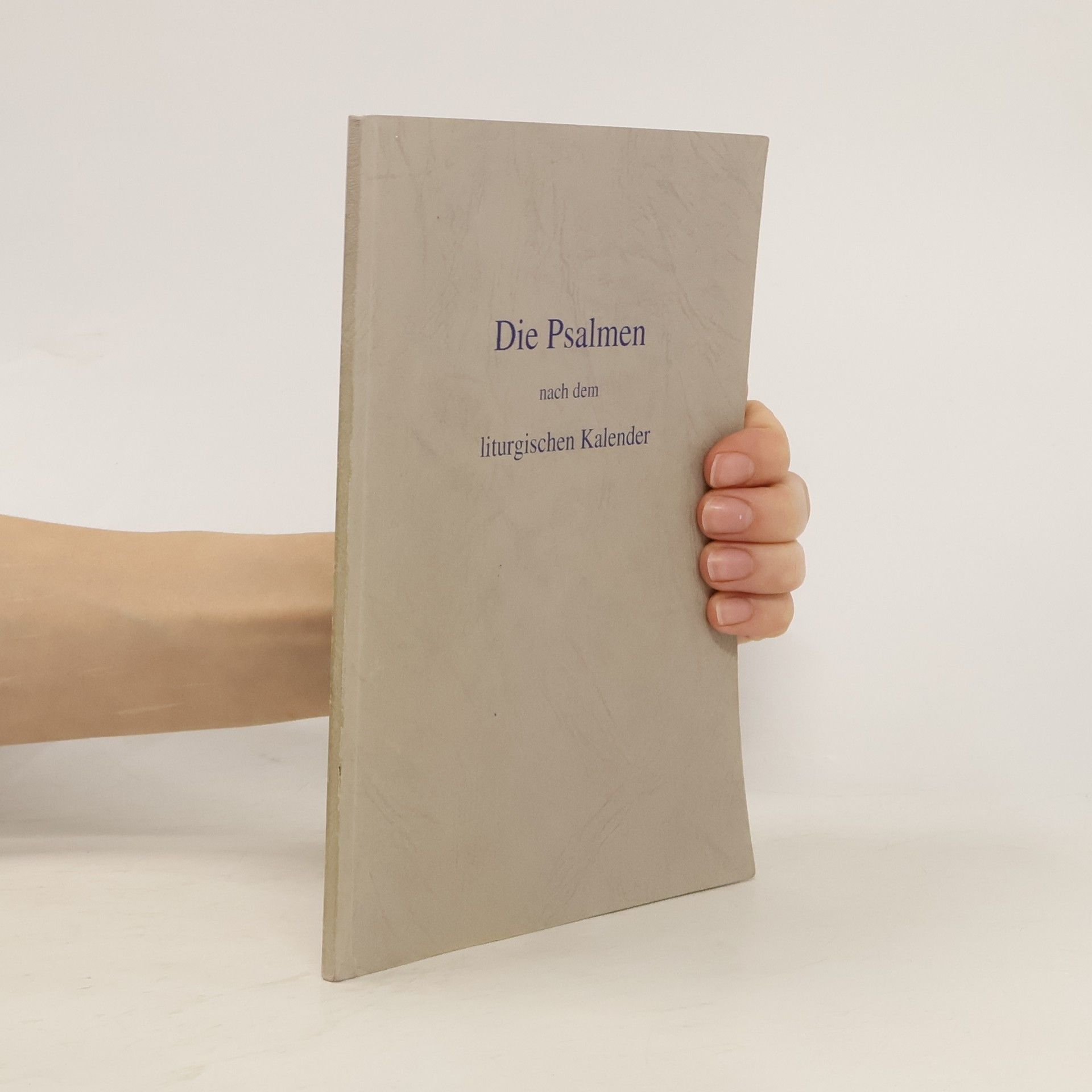 Collectif d'auteurs Die Psalmen nach dem liturgischen Kalender