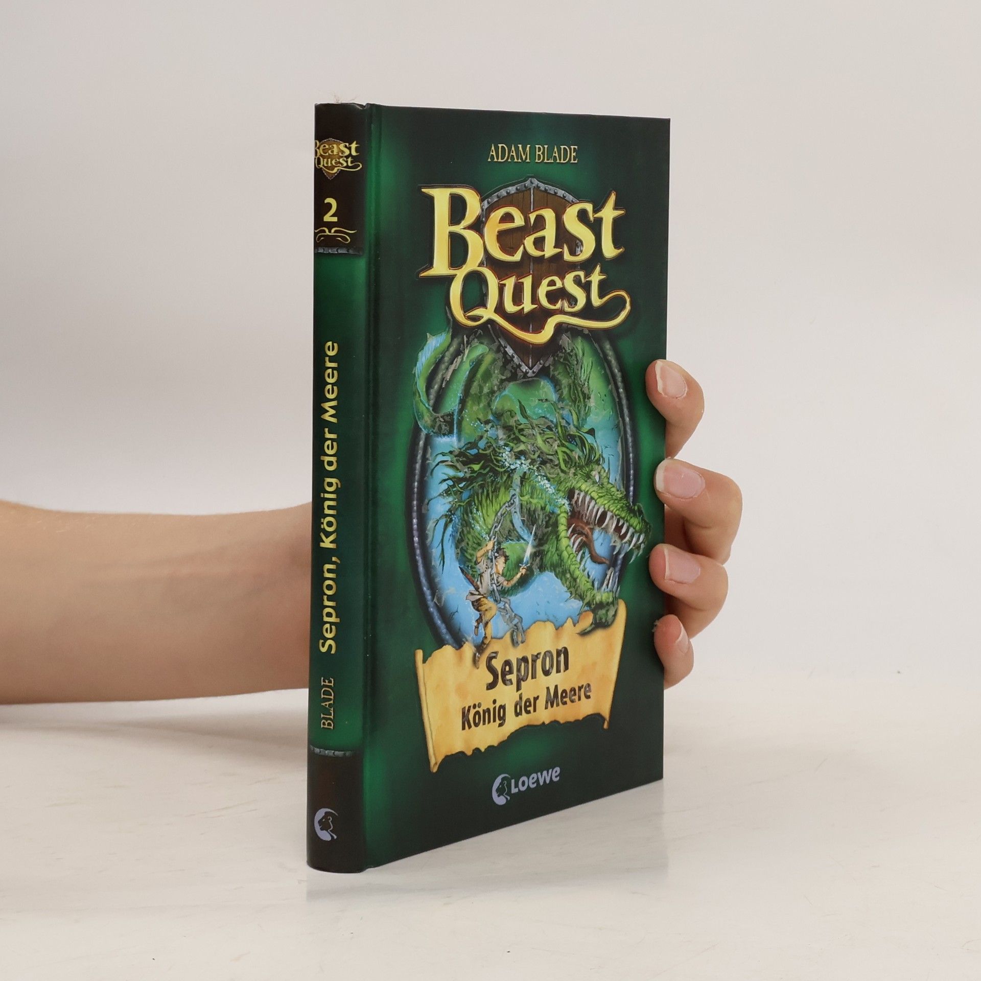 Adam Blade Beast Quest 02. Sepron, König der Meere