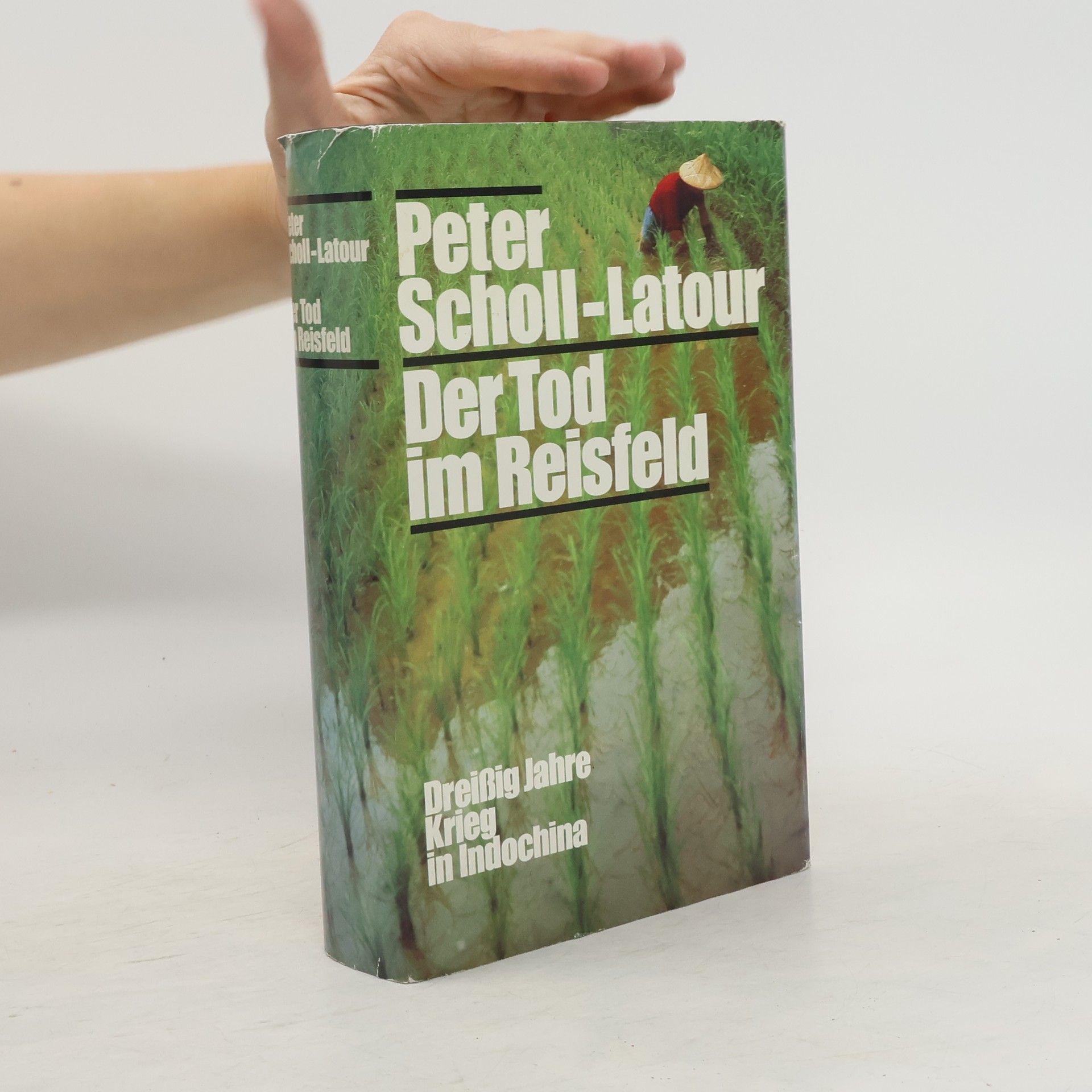 Peter Scholl- Latour Der Tod im Reisfeld