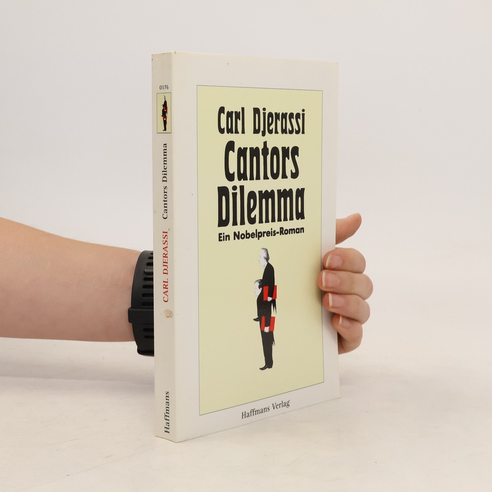 Carl Djerassi Cantors Dilemma. Roman. Dtsch. v. Ursula-Maria Mössner