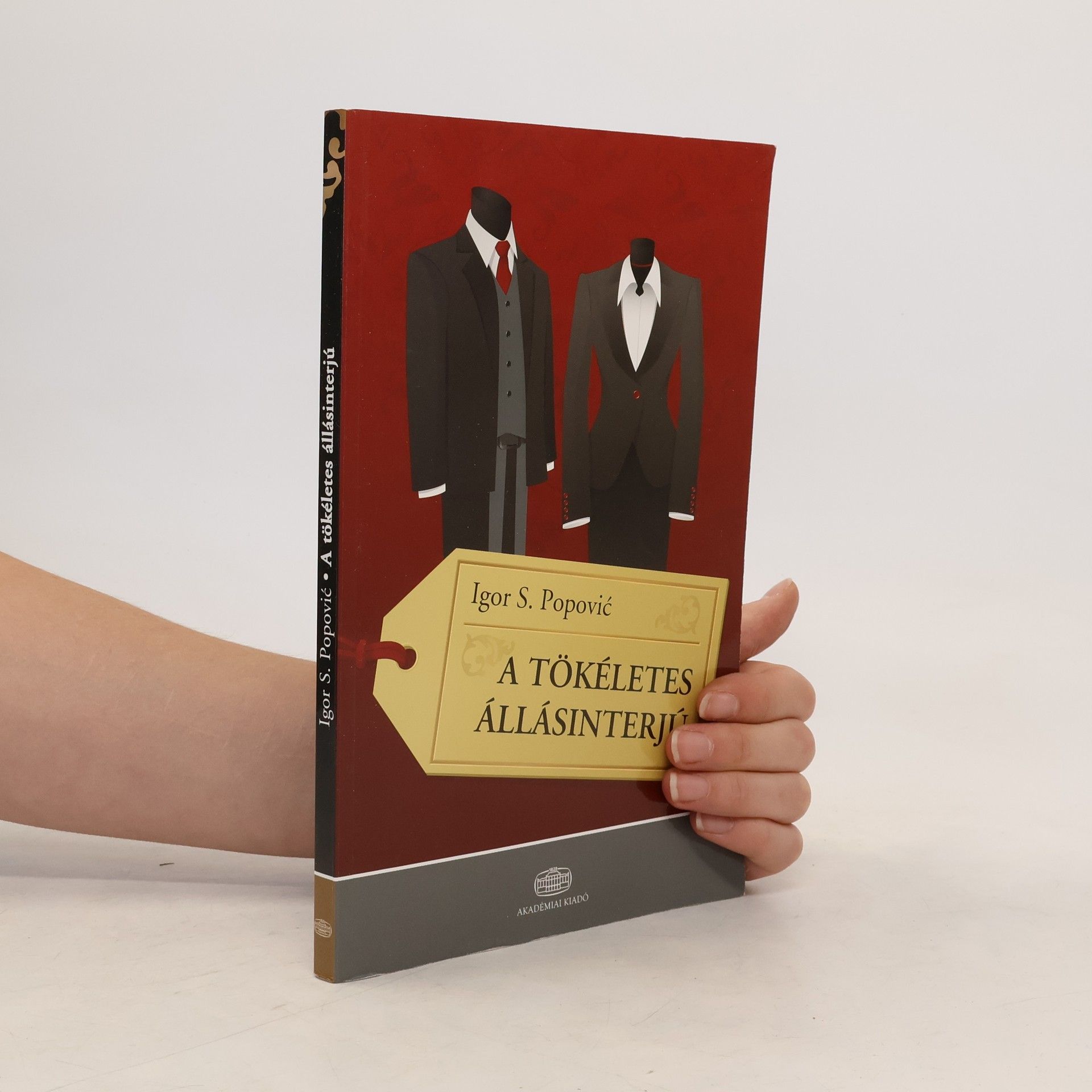 Igor S. Popović A tökéletes állásinterjú