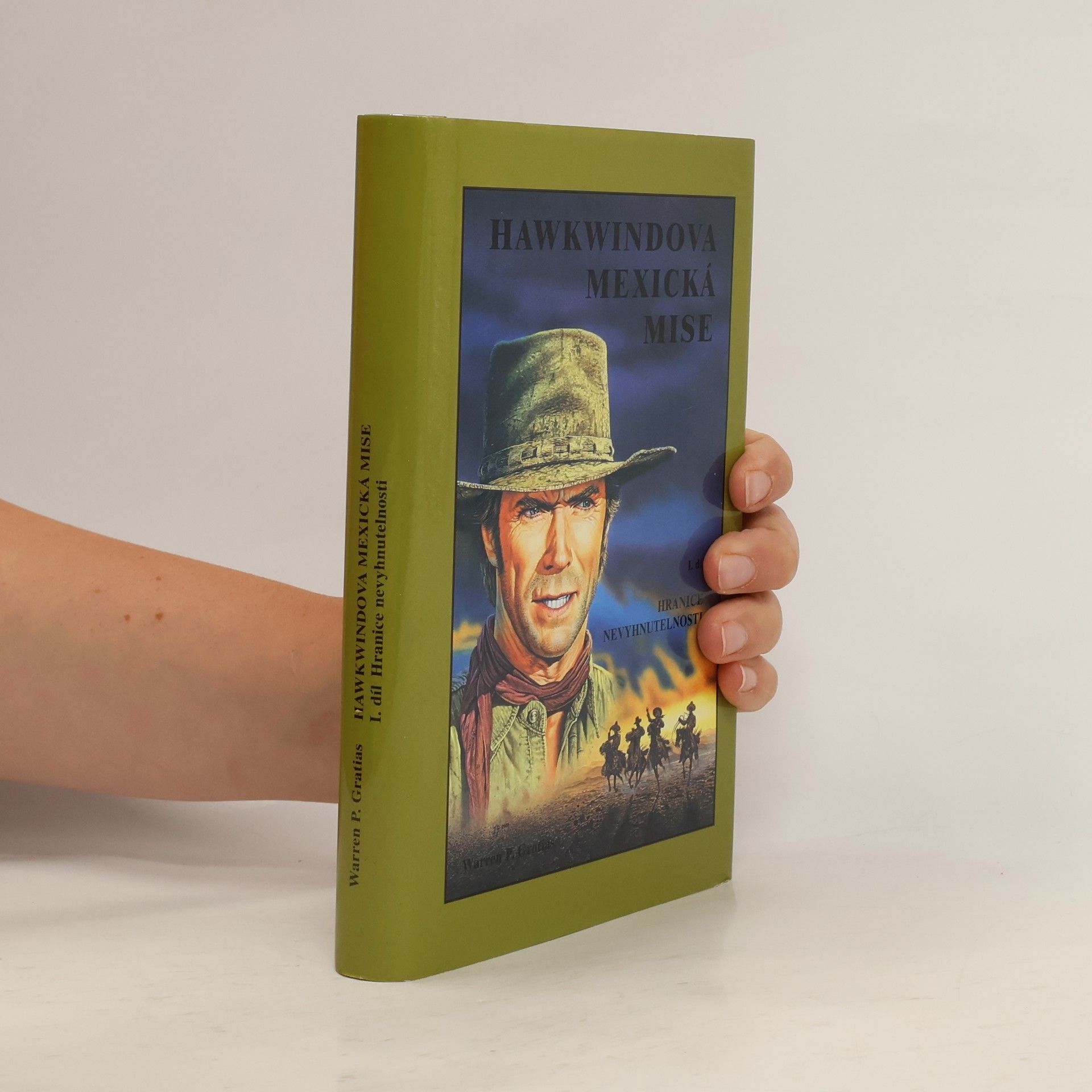 Petr Gratias Hawkwindova mexická mise. 1. díl, Hranice nevyhnutelnosti