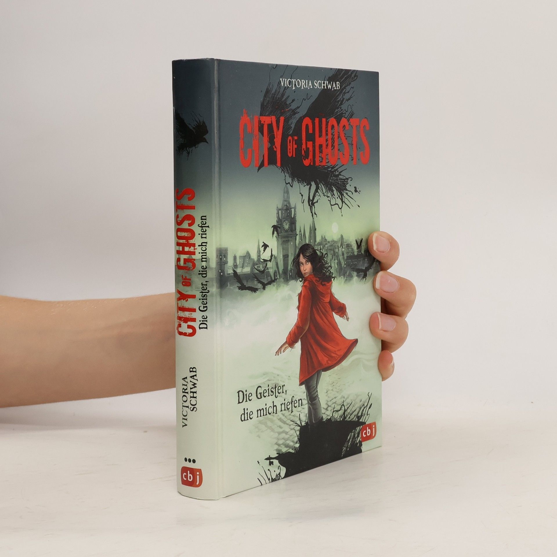 V. E. Schwab Die Geister, die mich riefen