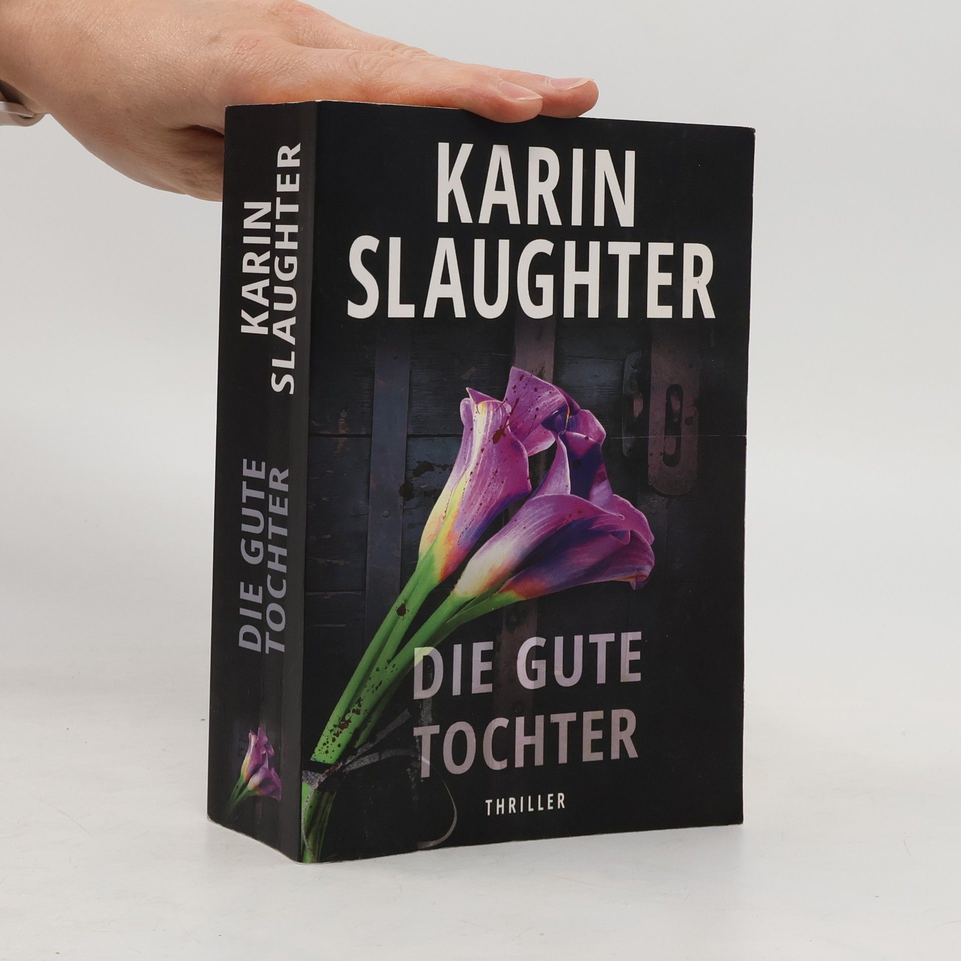 Karin Slaughter Die Gute Tochter