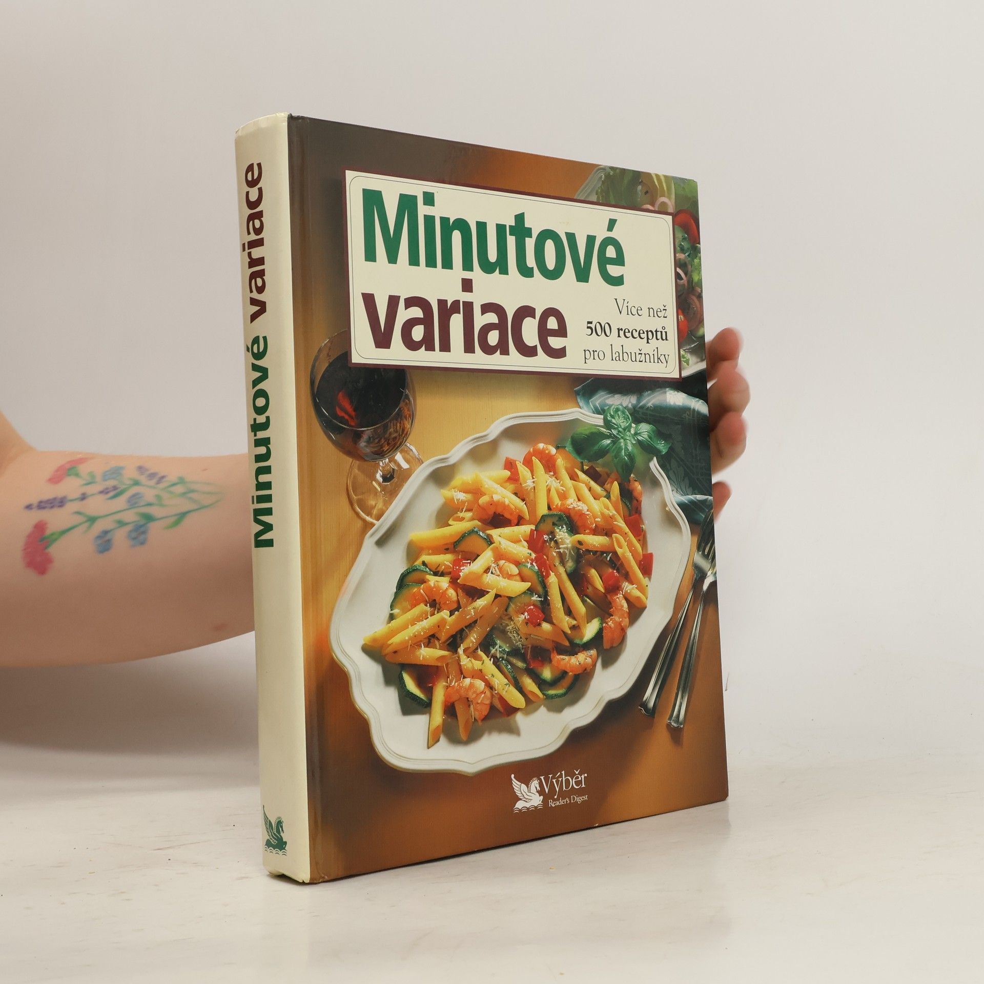 Autorenkollektiv Minutové variace. Více než 500 receptů pro labužníky