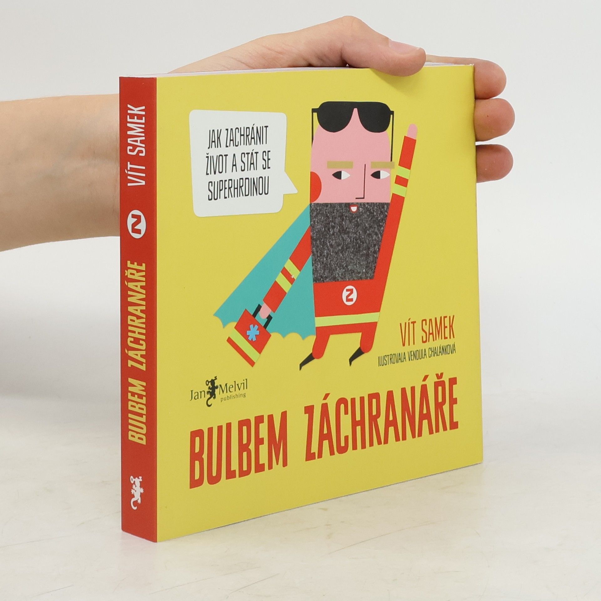 Vít Samek Bulbem záchranáře