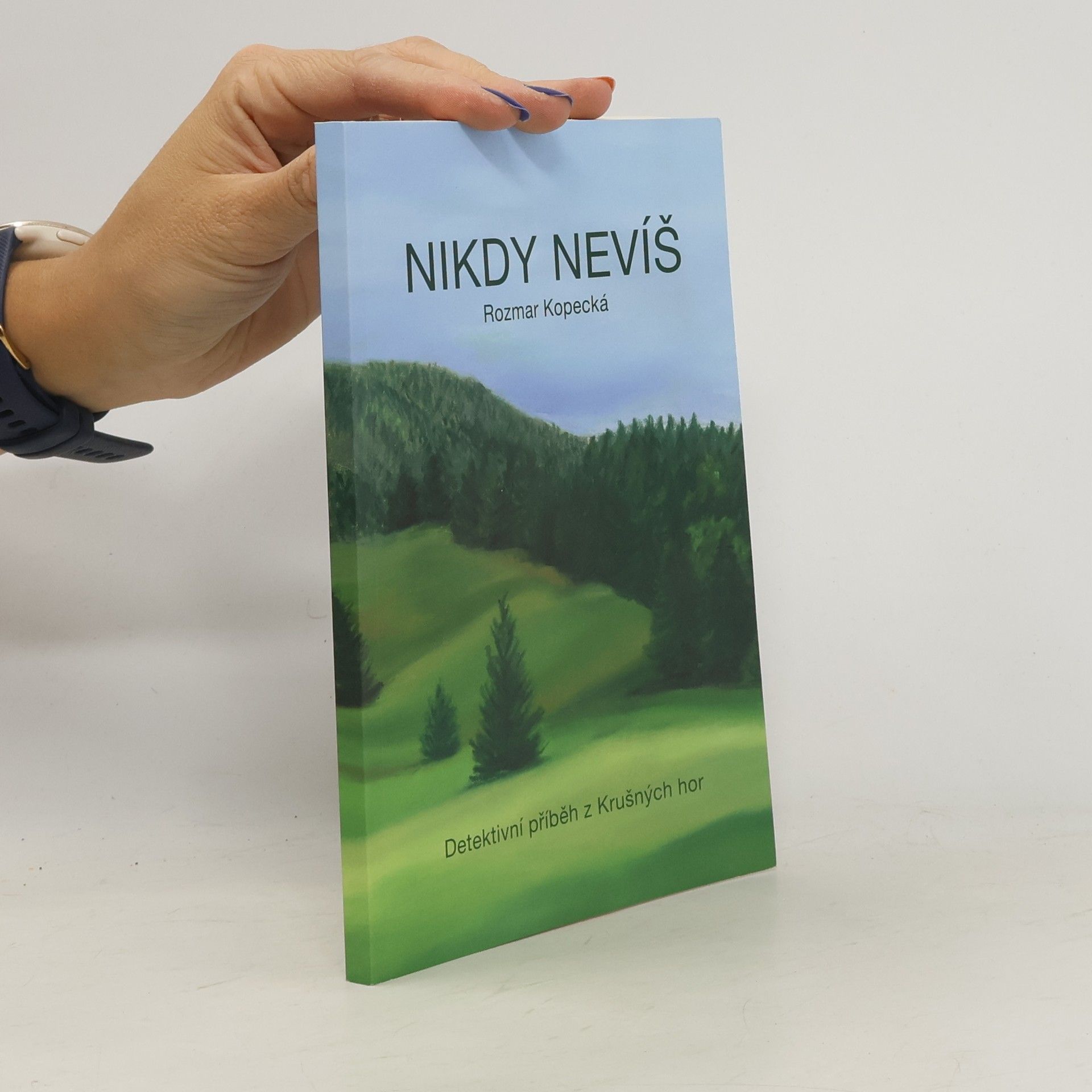 Rozmar Kopecká Nikdy nevíš