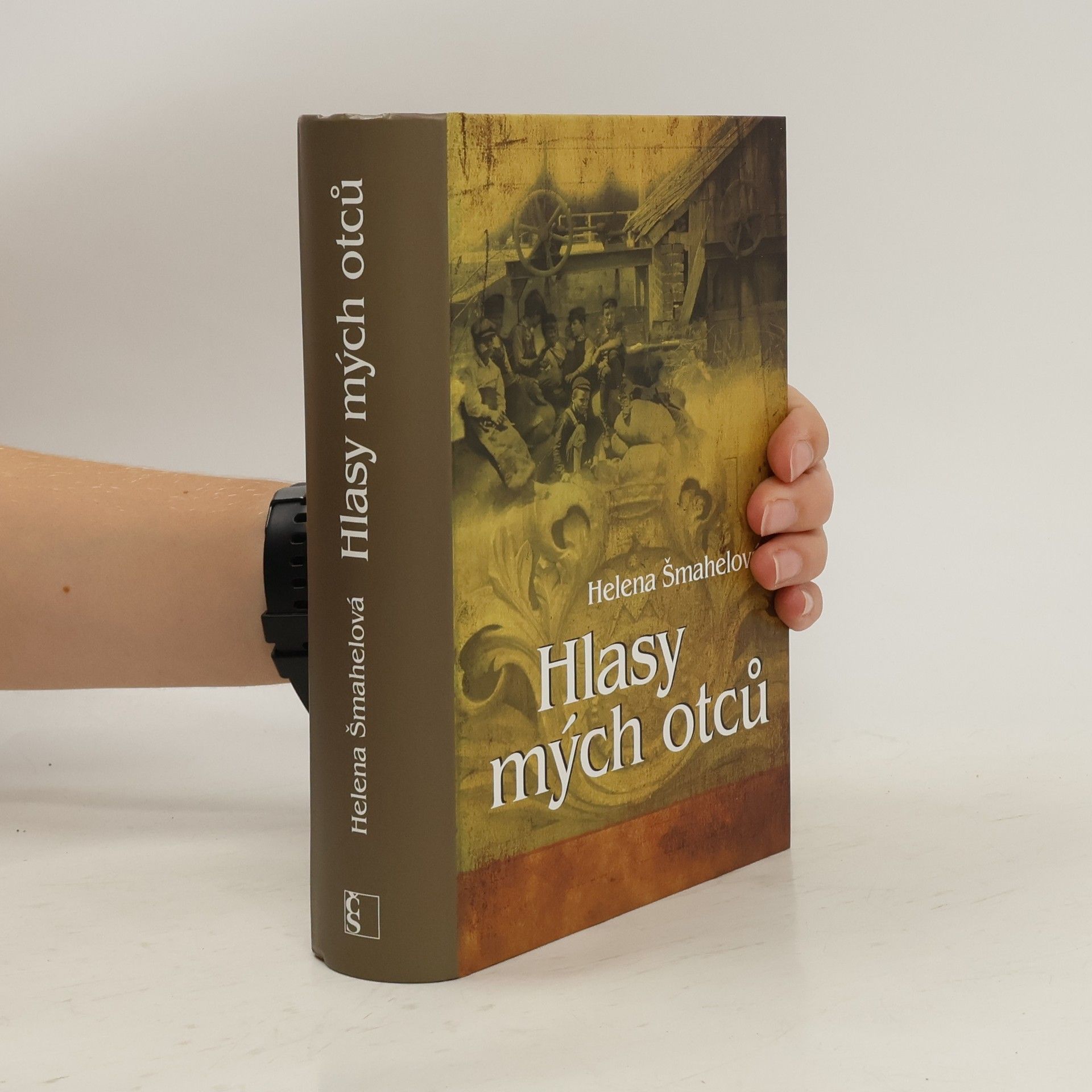 Helena Šmahelová Hlasy mých otců