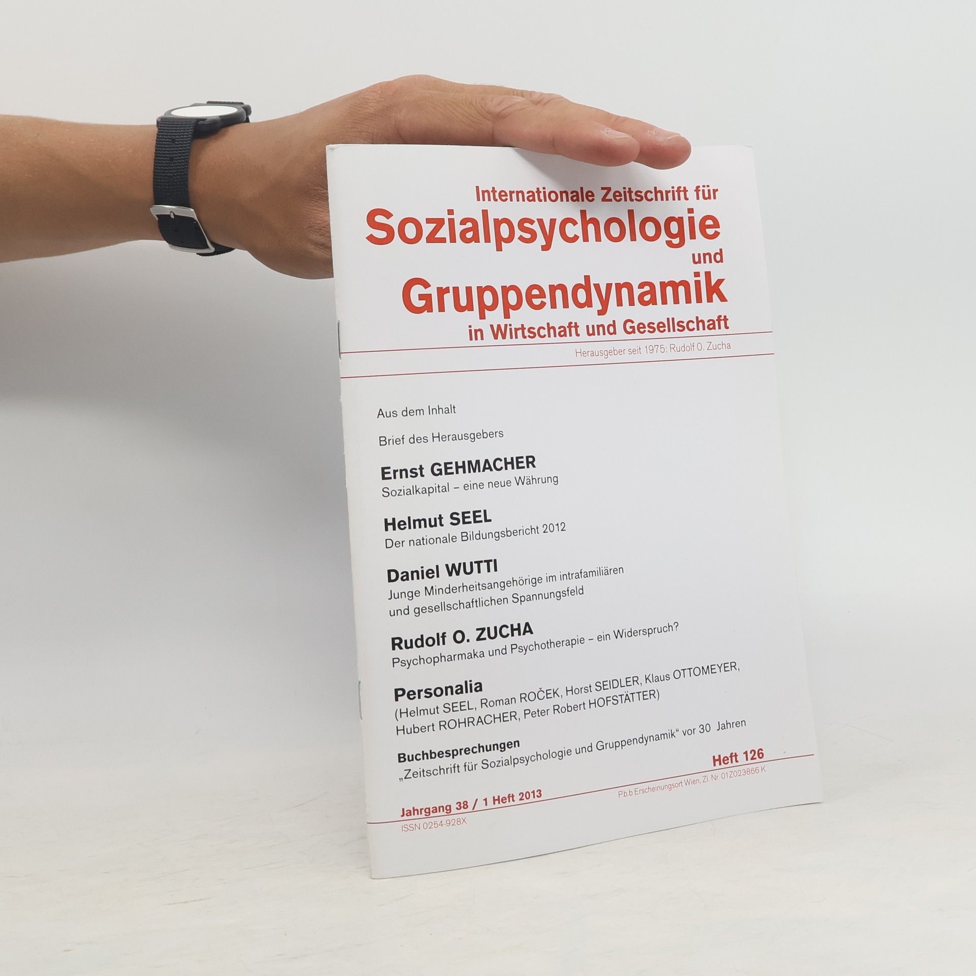 Internationale Zeitschrift für Sozialpsychologie und Gruppendynamik in Wirtschaft und Gesellschaft
