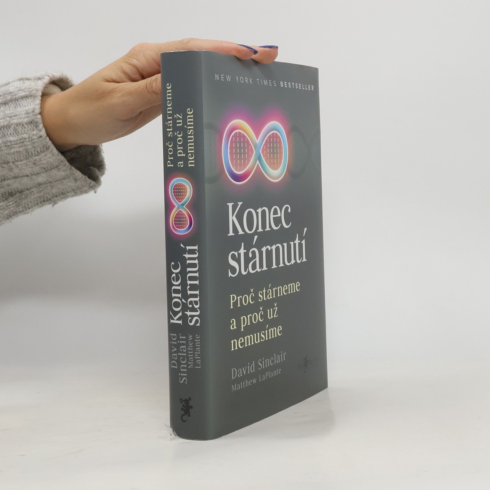 David Sinclair Konec stárnutí. Proč stárneme a proč už nemusíme