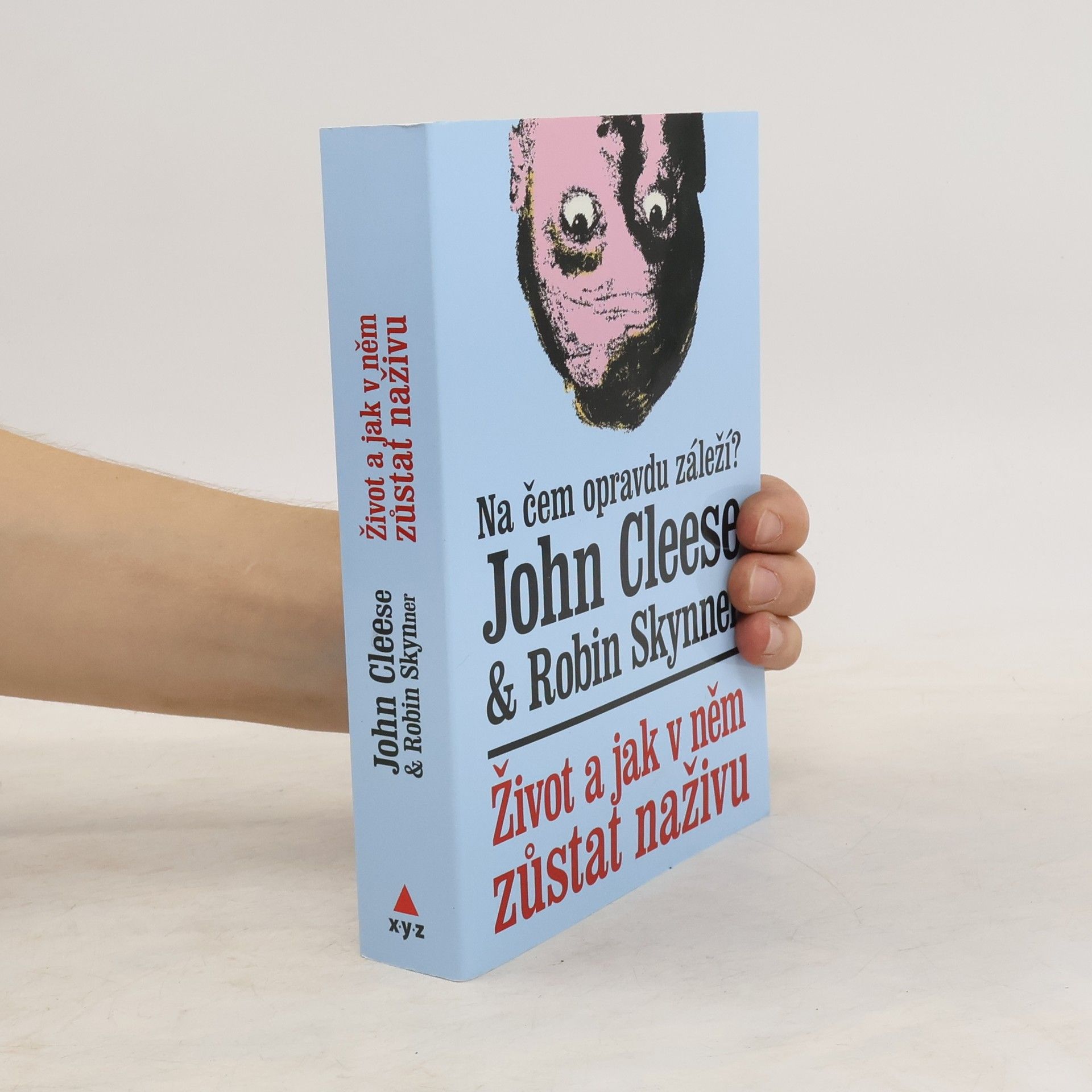 John Cleese Život a jak v něm zůstat naživu