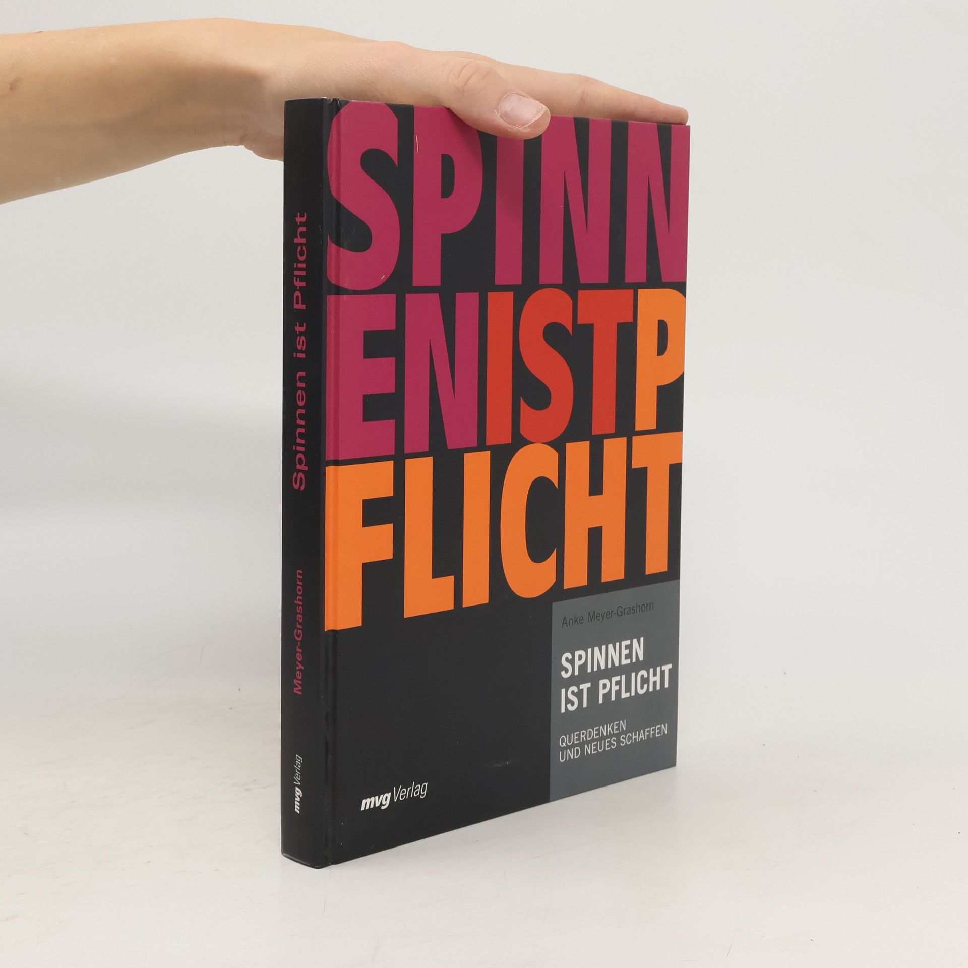 Anke Meyer-Grashorn Spinnen ist Pflicht