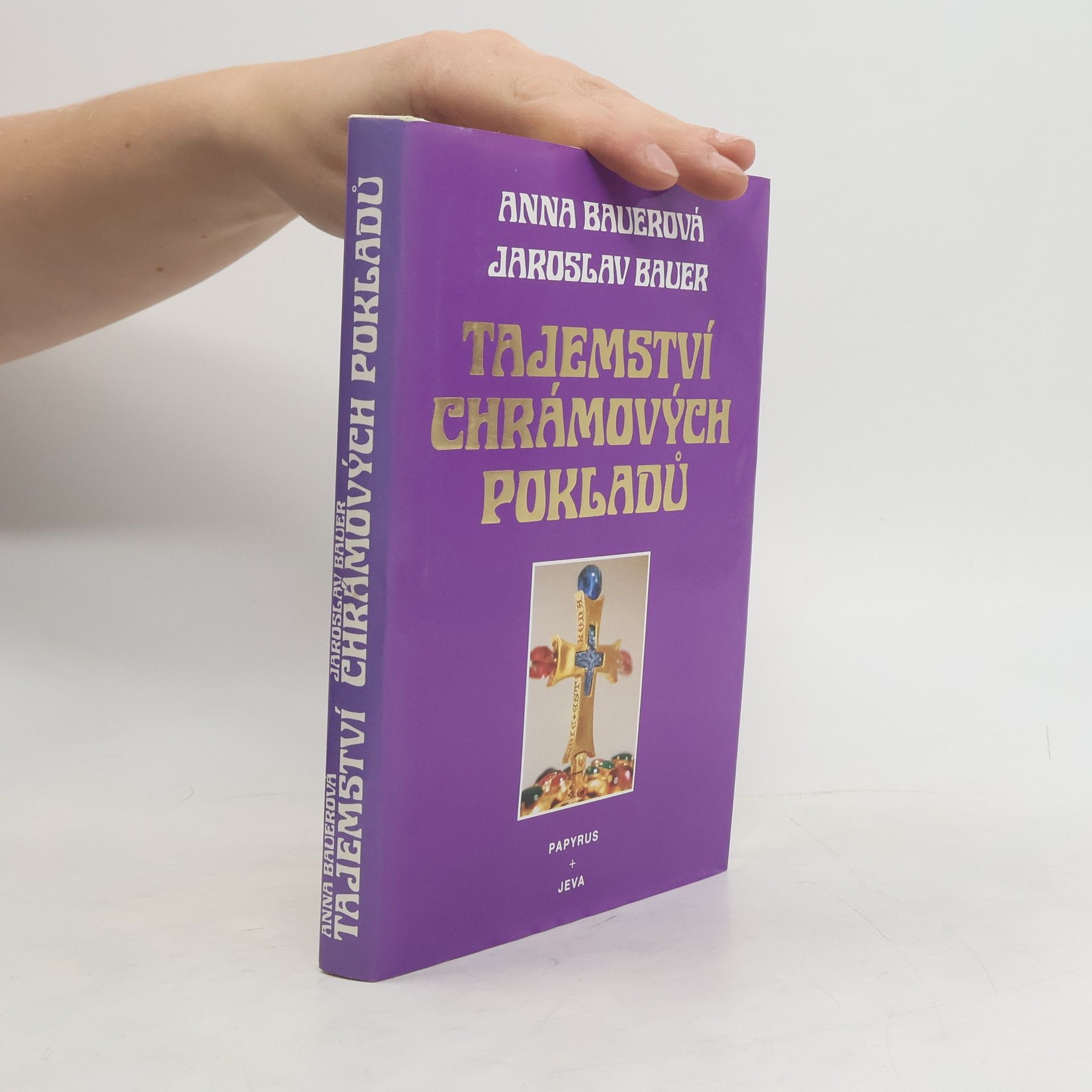 Jaroslav Bauer Tajemství chrámových pokladů