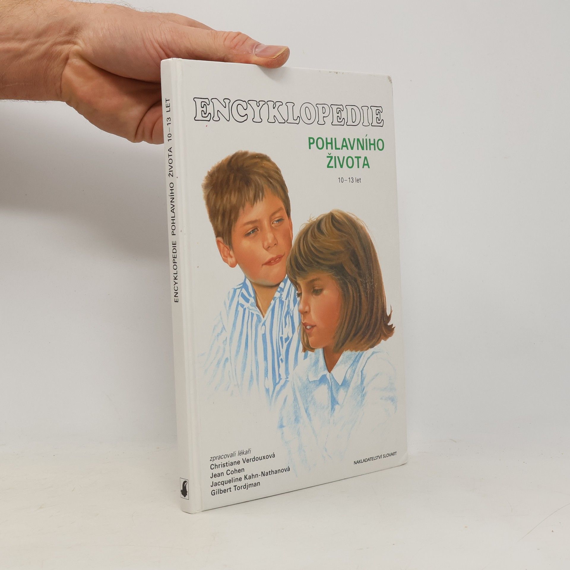Collectif d'auteurs Encyklopedie pohlavního života. 10-13 let