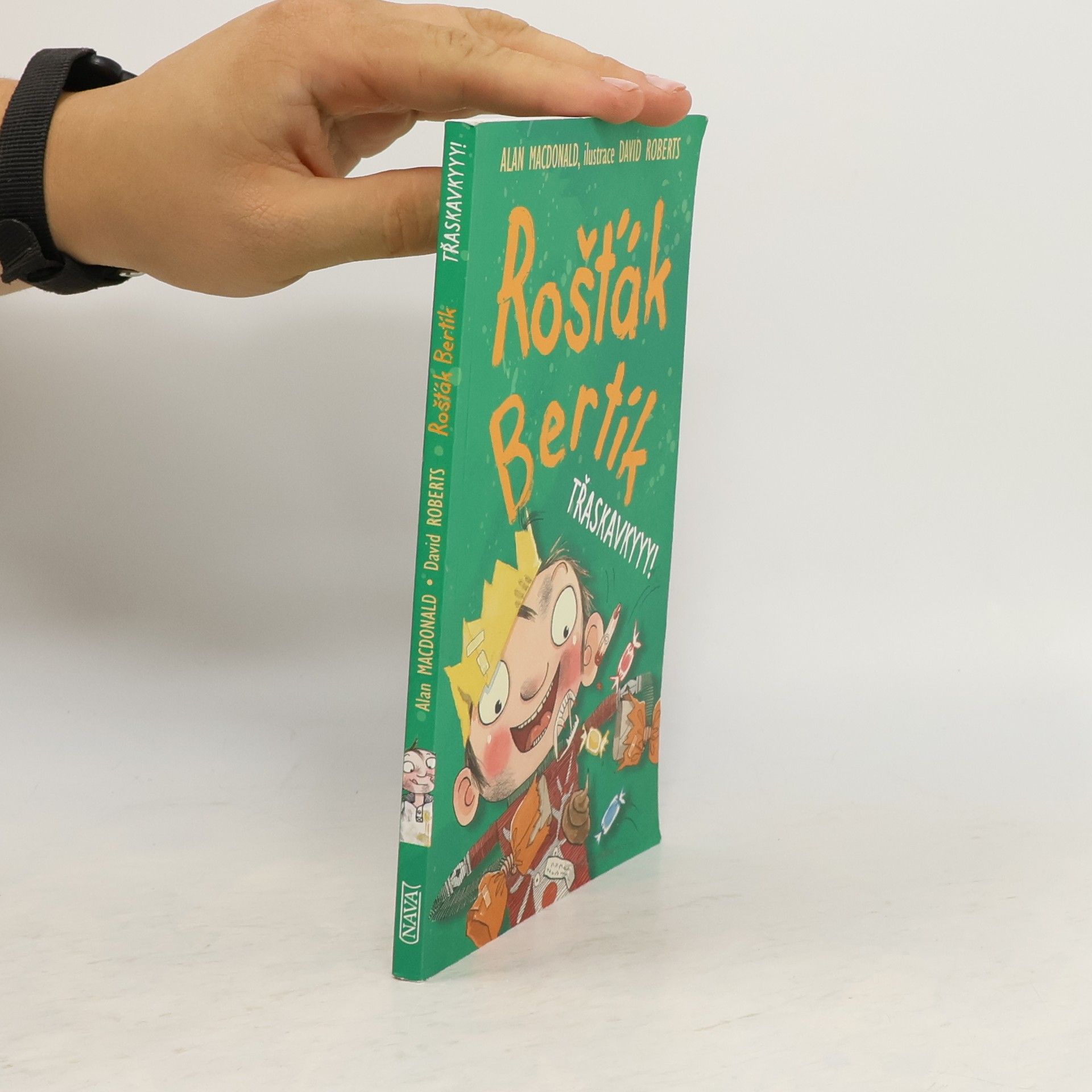 Alan MacDonald Rošťák Bertík. Třaskavkyyy!
