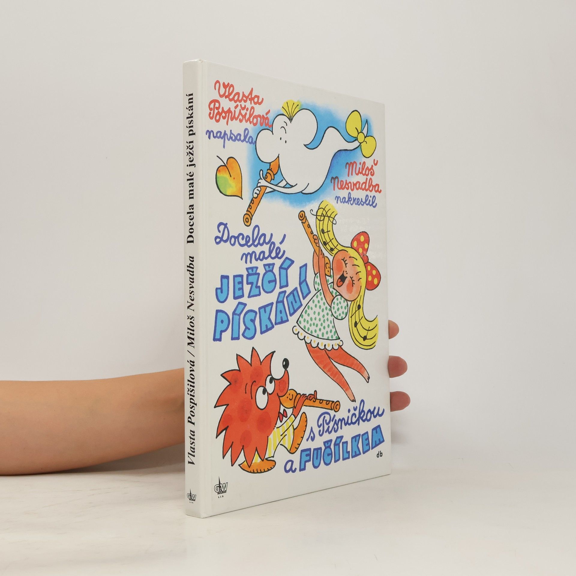 výroba hudeb.nástrojů G+W Docela malé ježčí pískání s Písničkou a Fučílkem