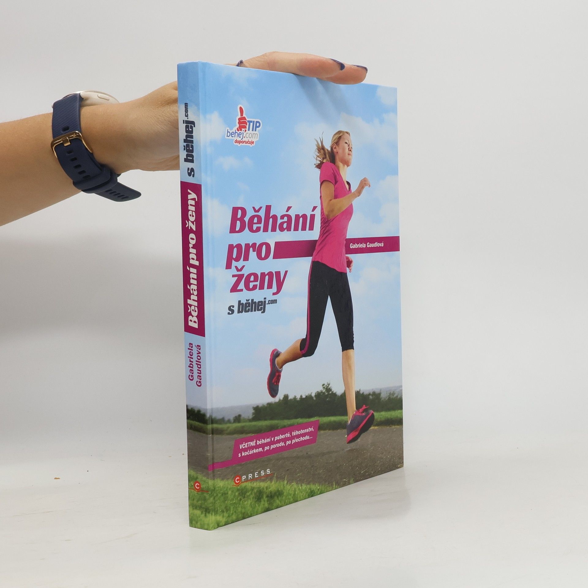 Gabriela Gaudlová Běhání pro ženy
