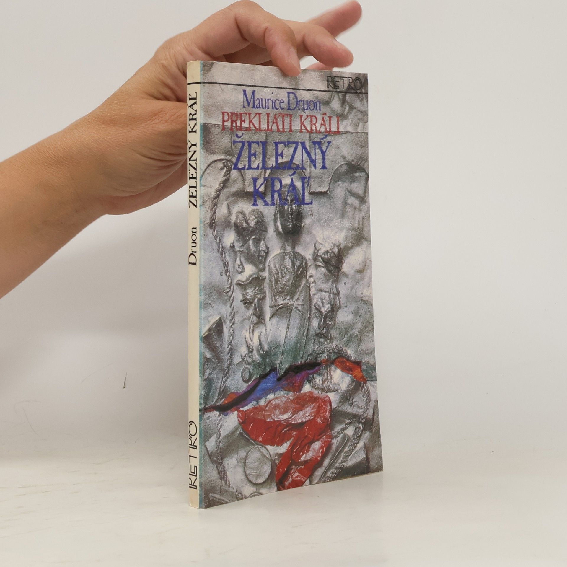 Maurice Druon Prekliati králi 1. Železný kráľ