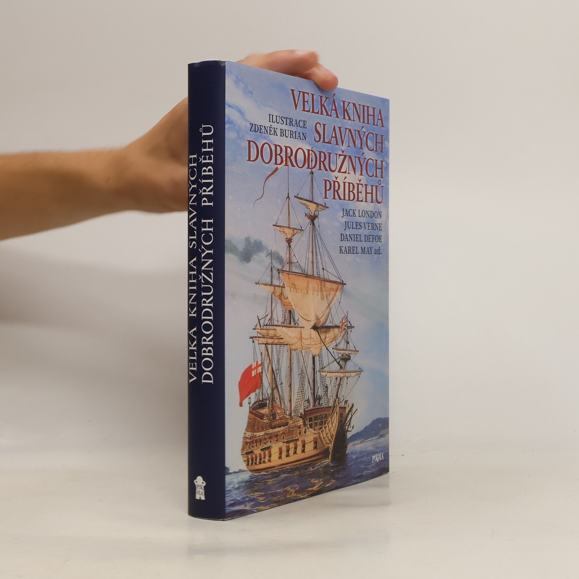 Velká kniha slavných dobrodružných příběhů