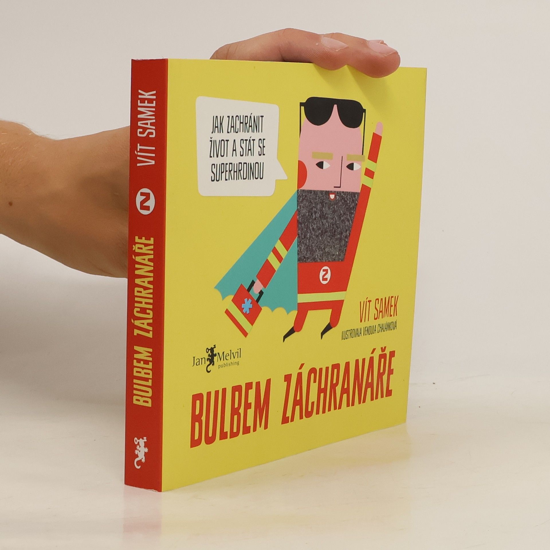 Vít Samek Bulbem záchranáře