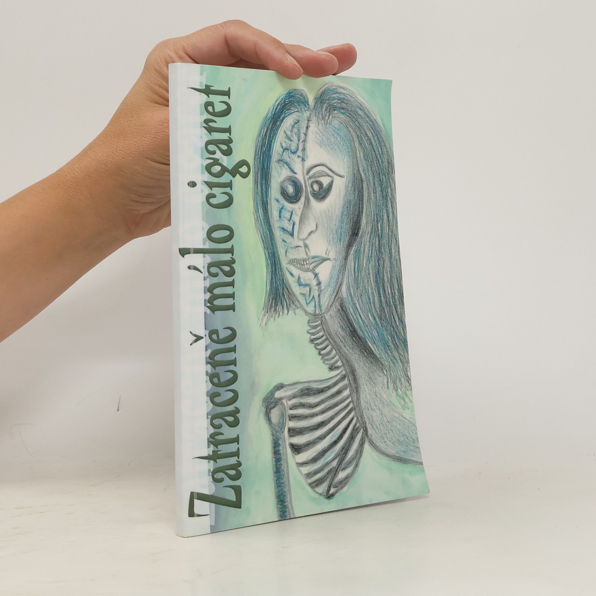 Collectif d'auteurs Zatraceně málo cigaret