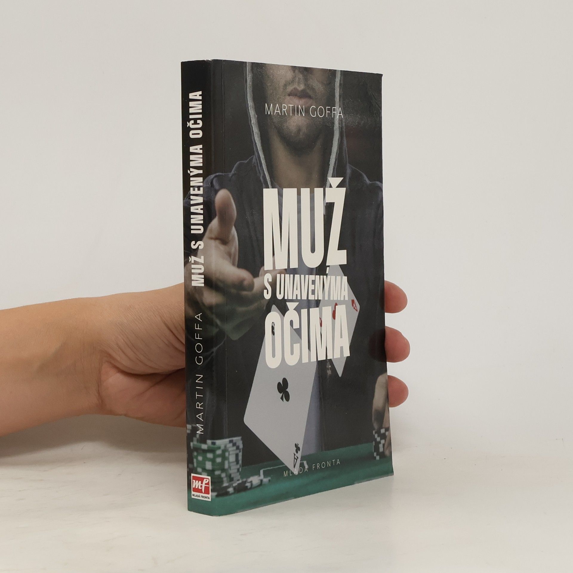 Martin Goffa Muž s unavenýma očima