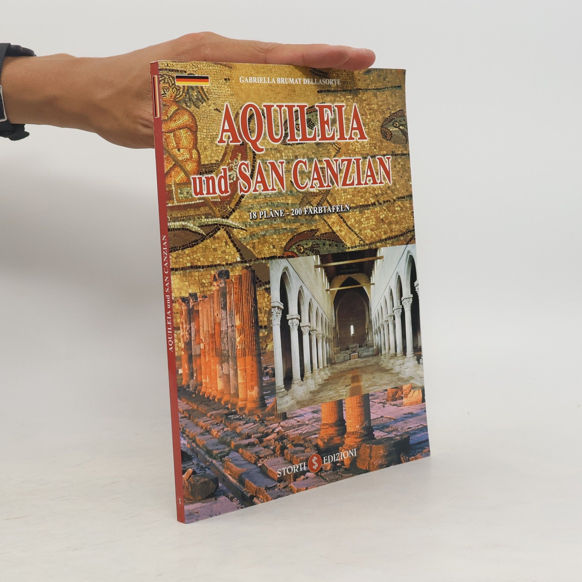 Aquileia e San Canzian. Ediz. tedesca