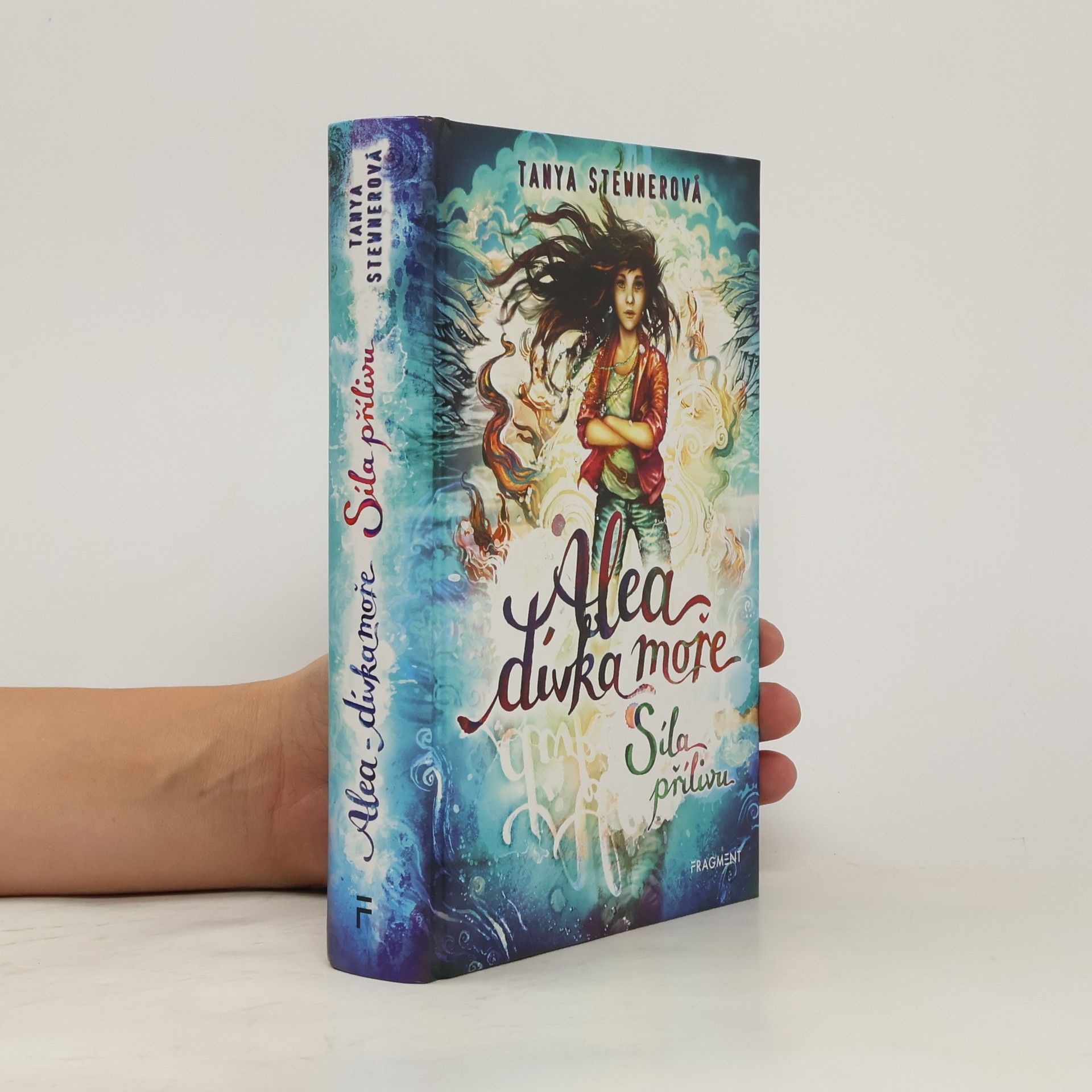 Tanya Stewner Alea, dívka moře. Síla přílivu