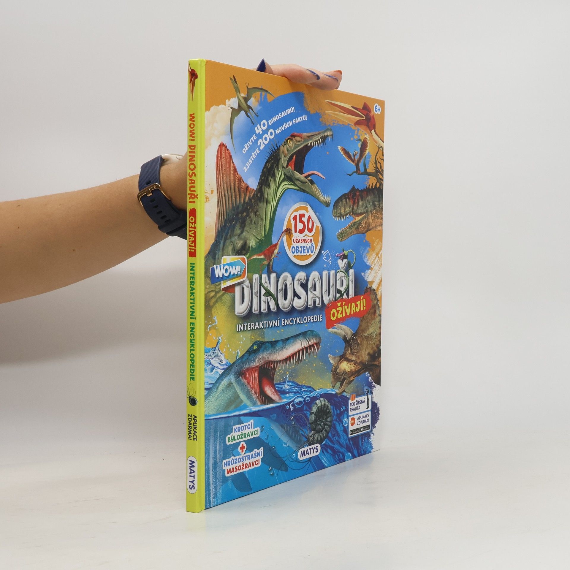 Jitka Vaňová Dinosauři ožívají! Iinteraktivní encyklopedie