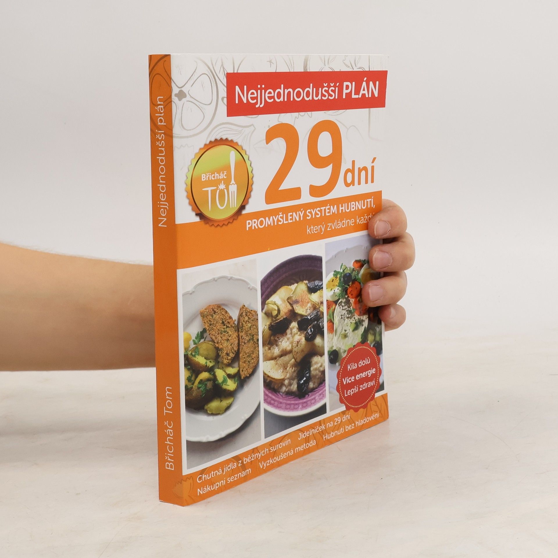 Nejjednodušší plán na 29 dní. Břicháč Tom