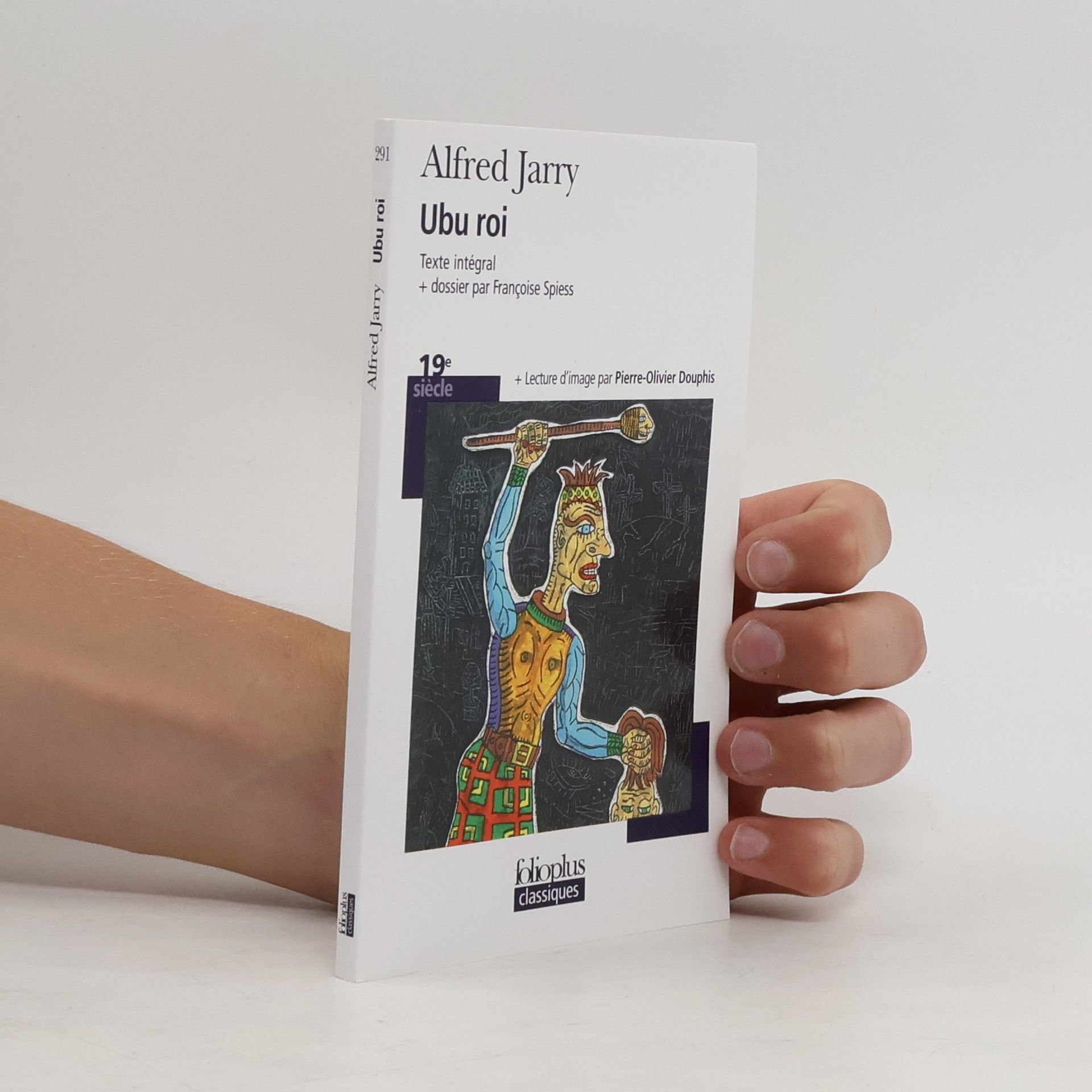 Alfred Jarry foliopus classiques: Ubu roi