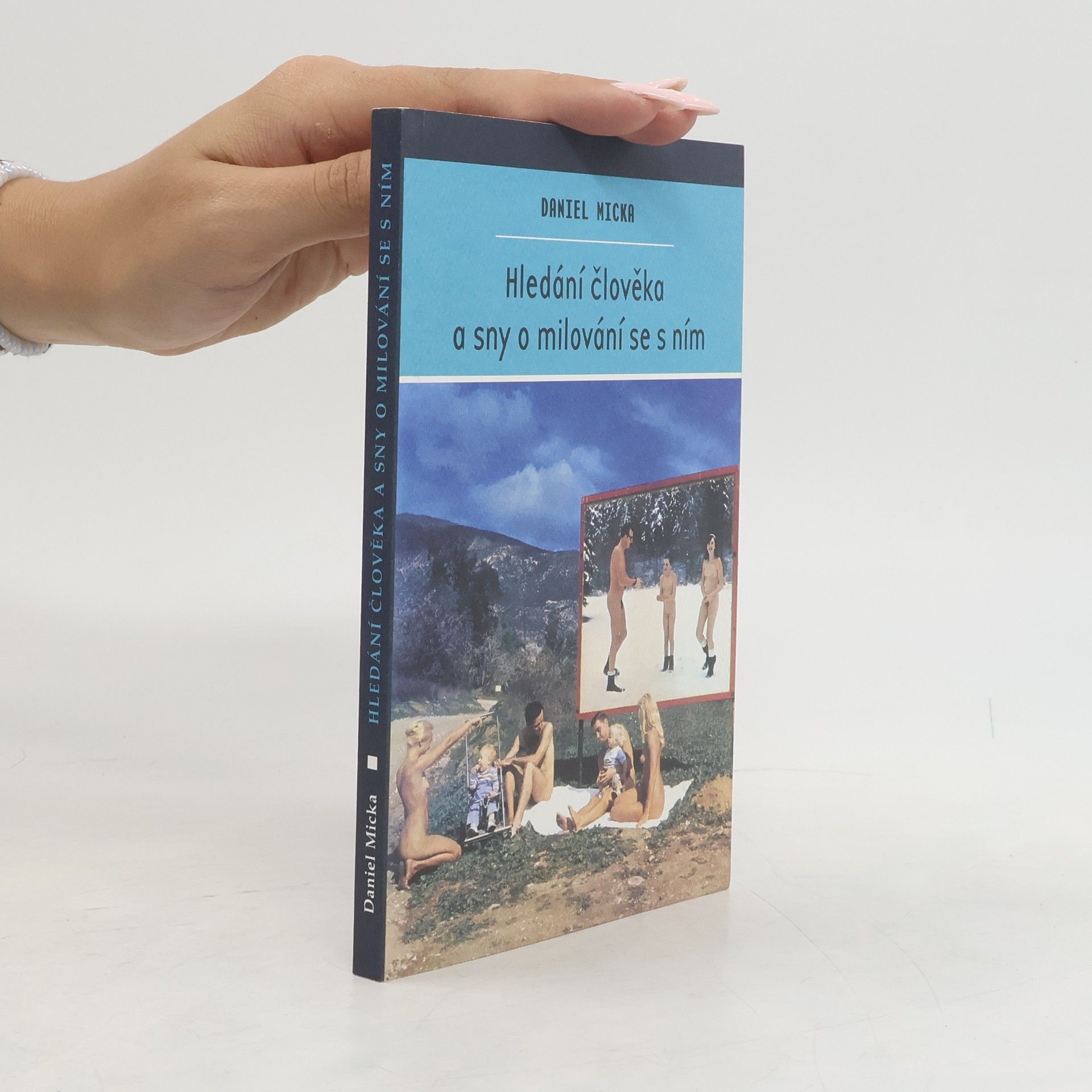 Hledání člověka a sny o milování se s ním