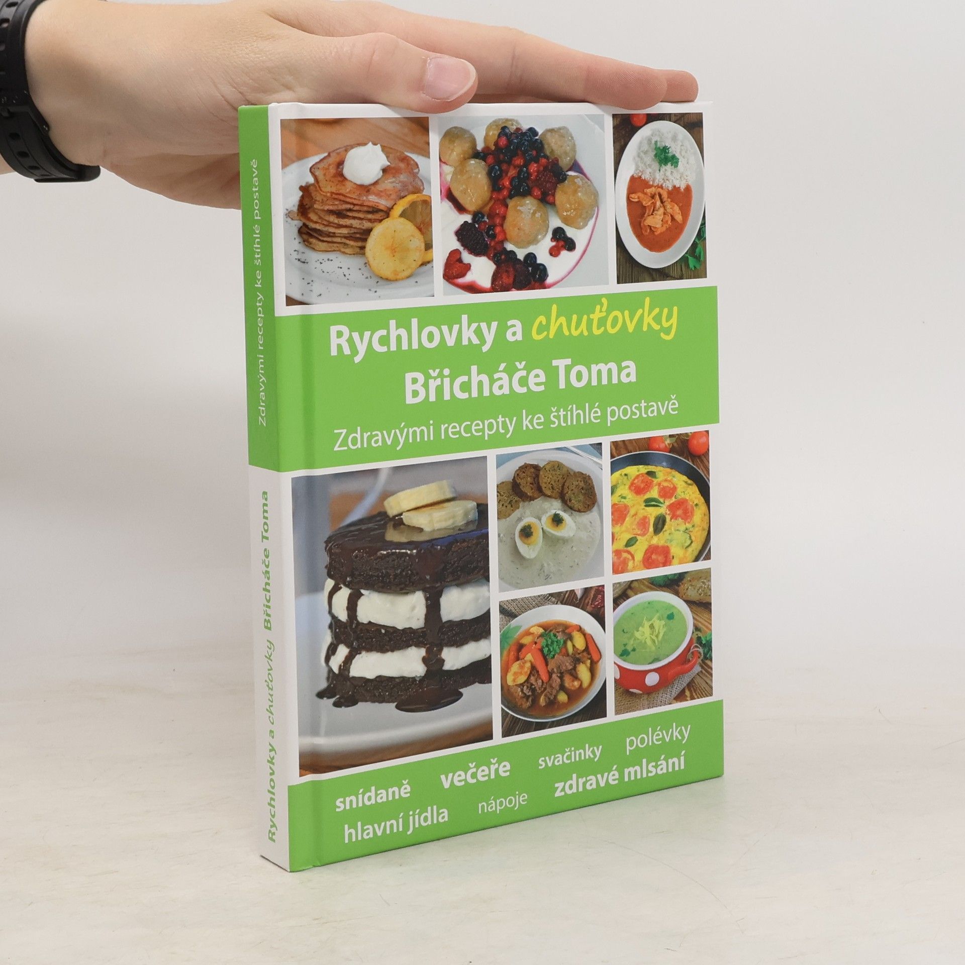 Tomáš Kosačík Rychlovky a chuťovky Břicháče Toma