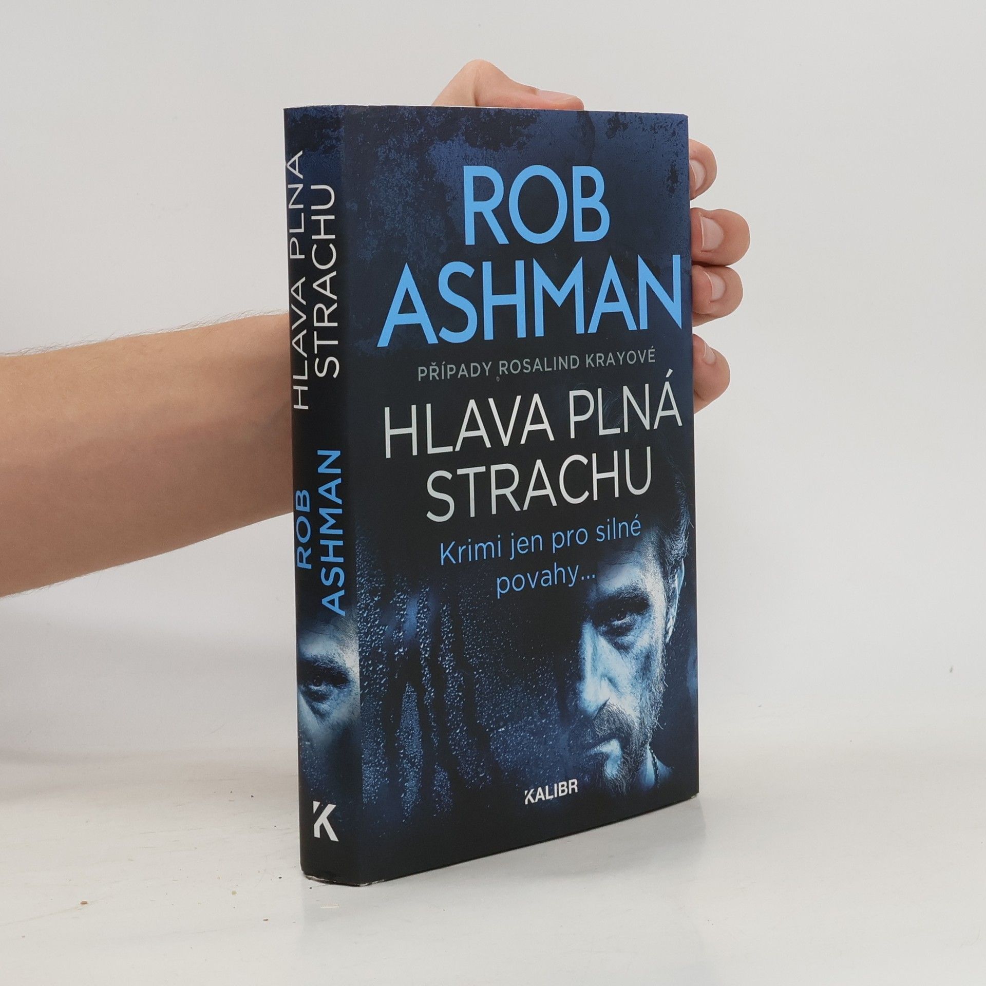 Rob Ashman Případy Rosalind Krayové: Hlava plná strachu