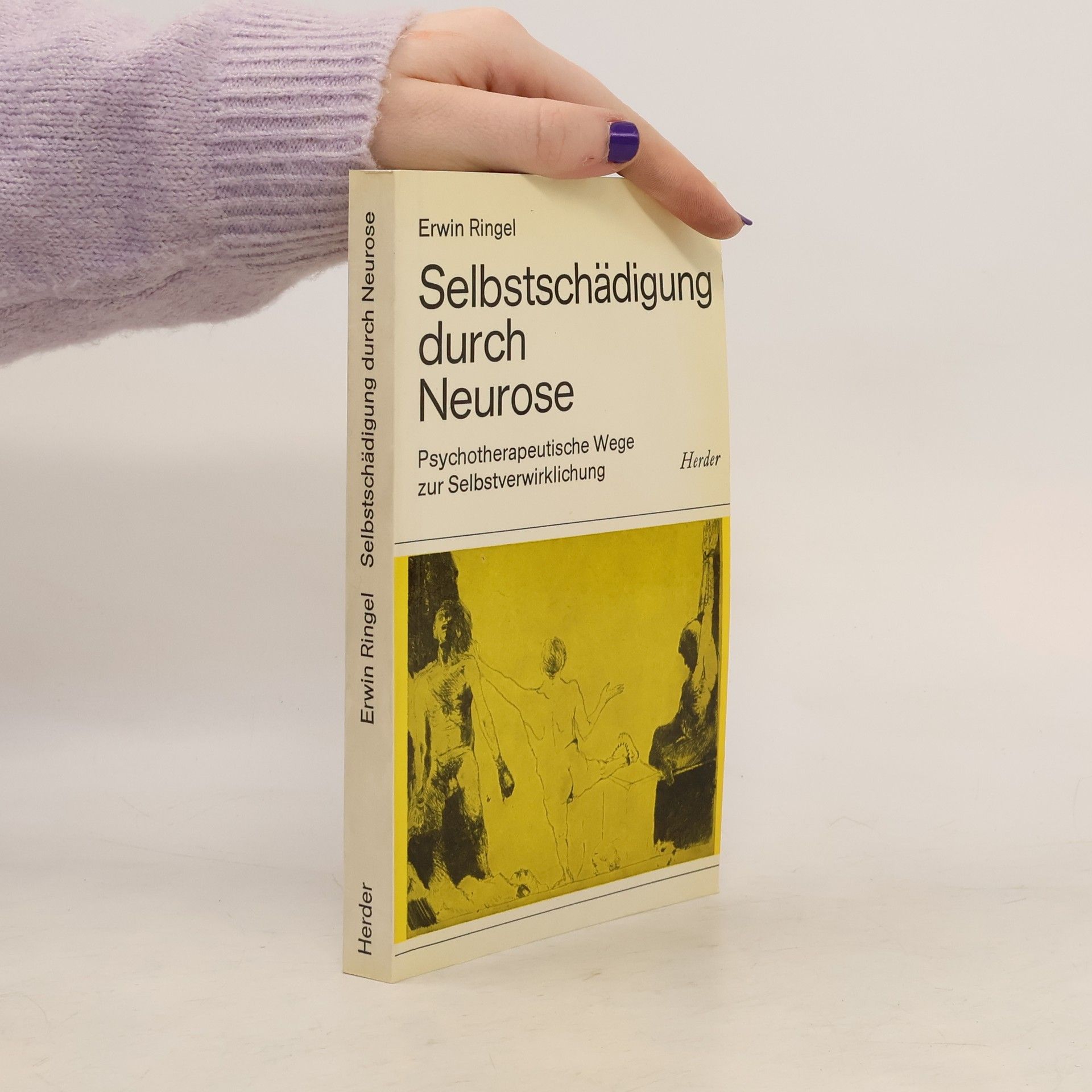 Erwin Ringel Selbstschädigung durch Neurose