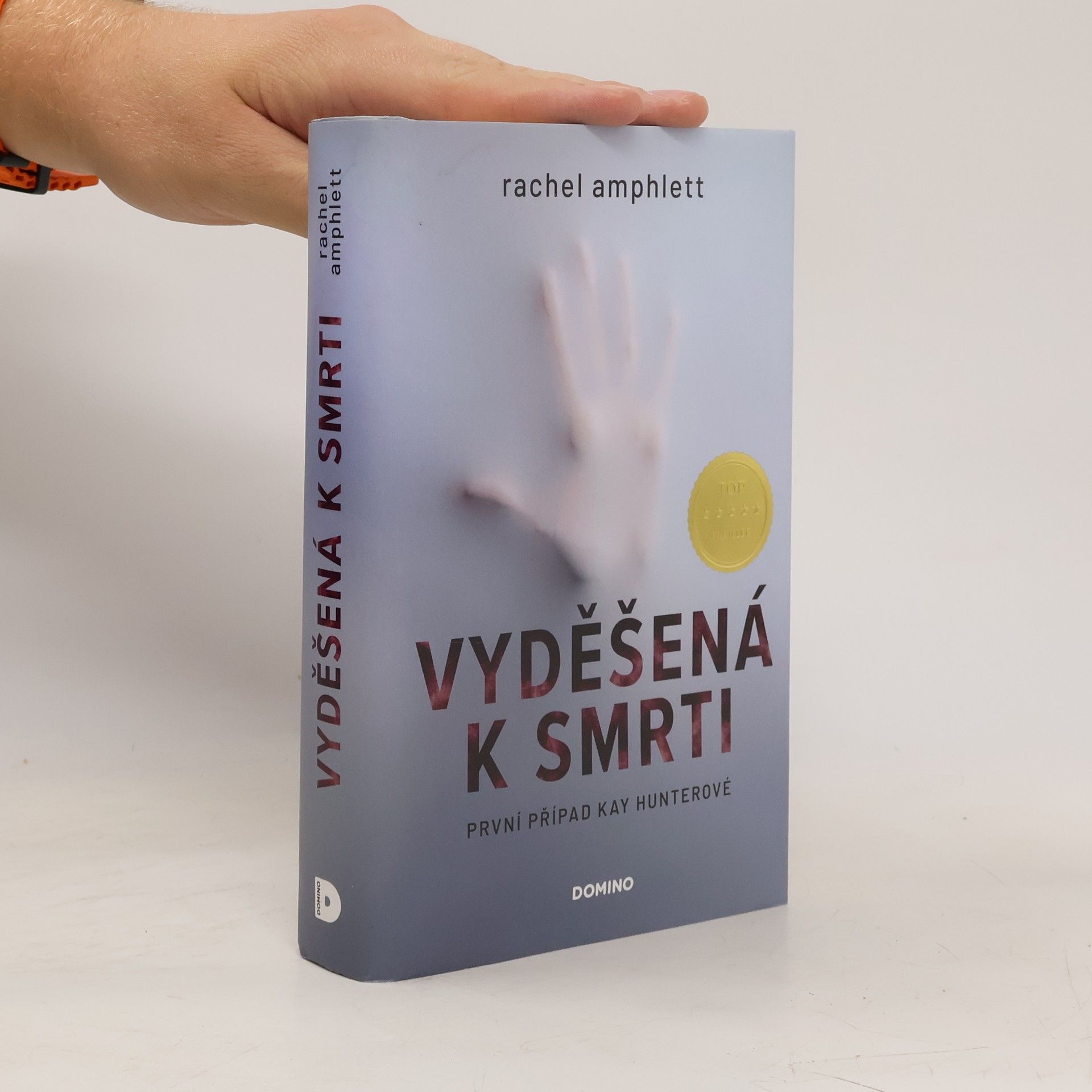 Rachel Amphlett Vyděšená k smrti : První případ Kay Hunterové