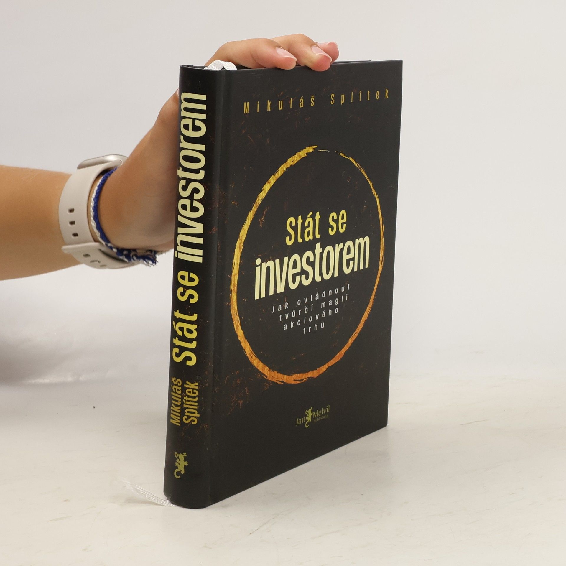 Stát se investorem : jak ovládnout tvůrčí magii akciového trhu